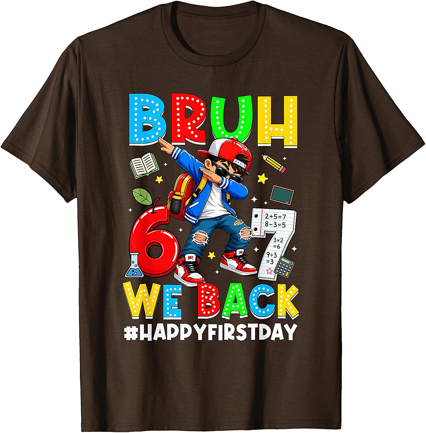 Back to School Bruh We Back 67 Meme Boys T-Shirt Funny Tee