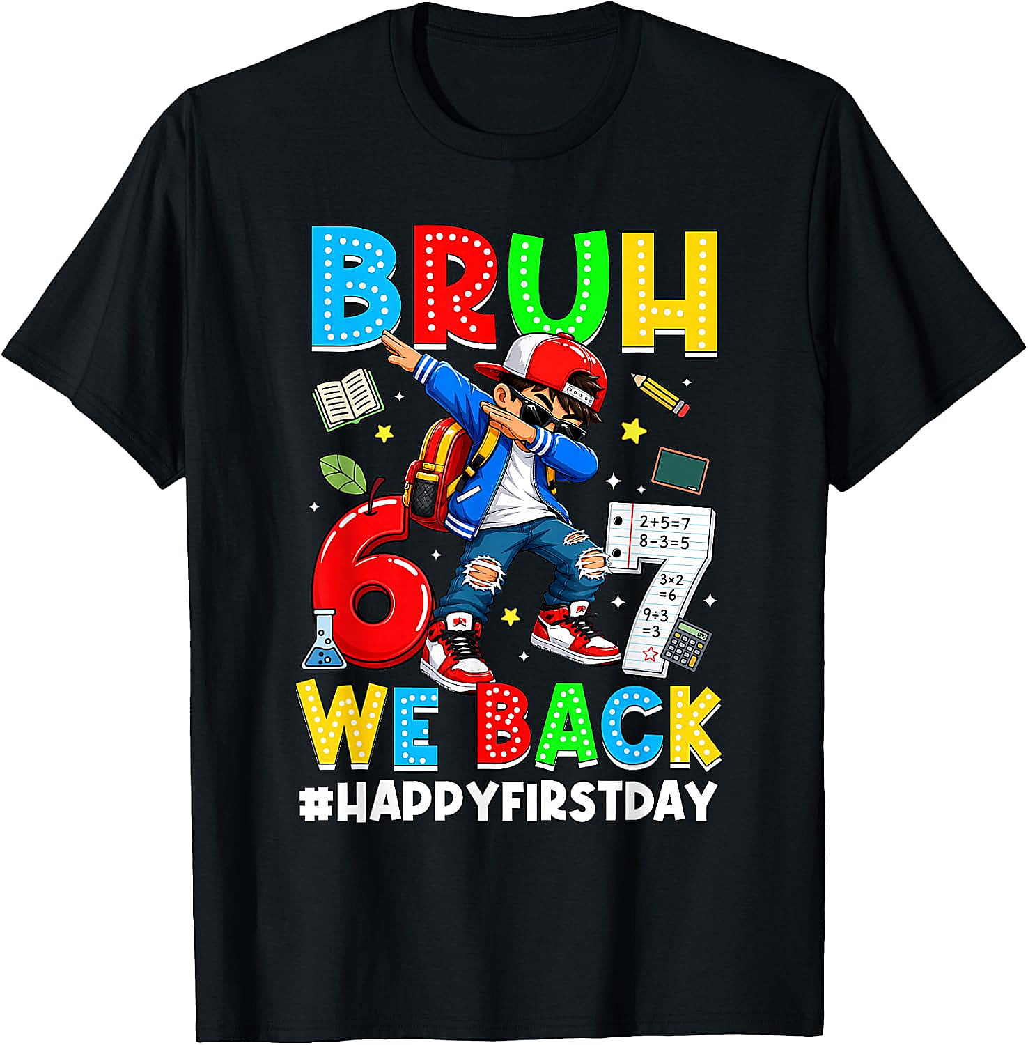 Back to School Bruh We Back 67 Meme Boys T-Shirt Funny Tee