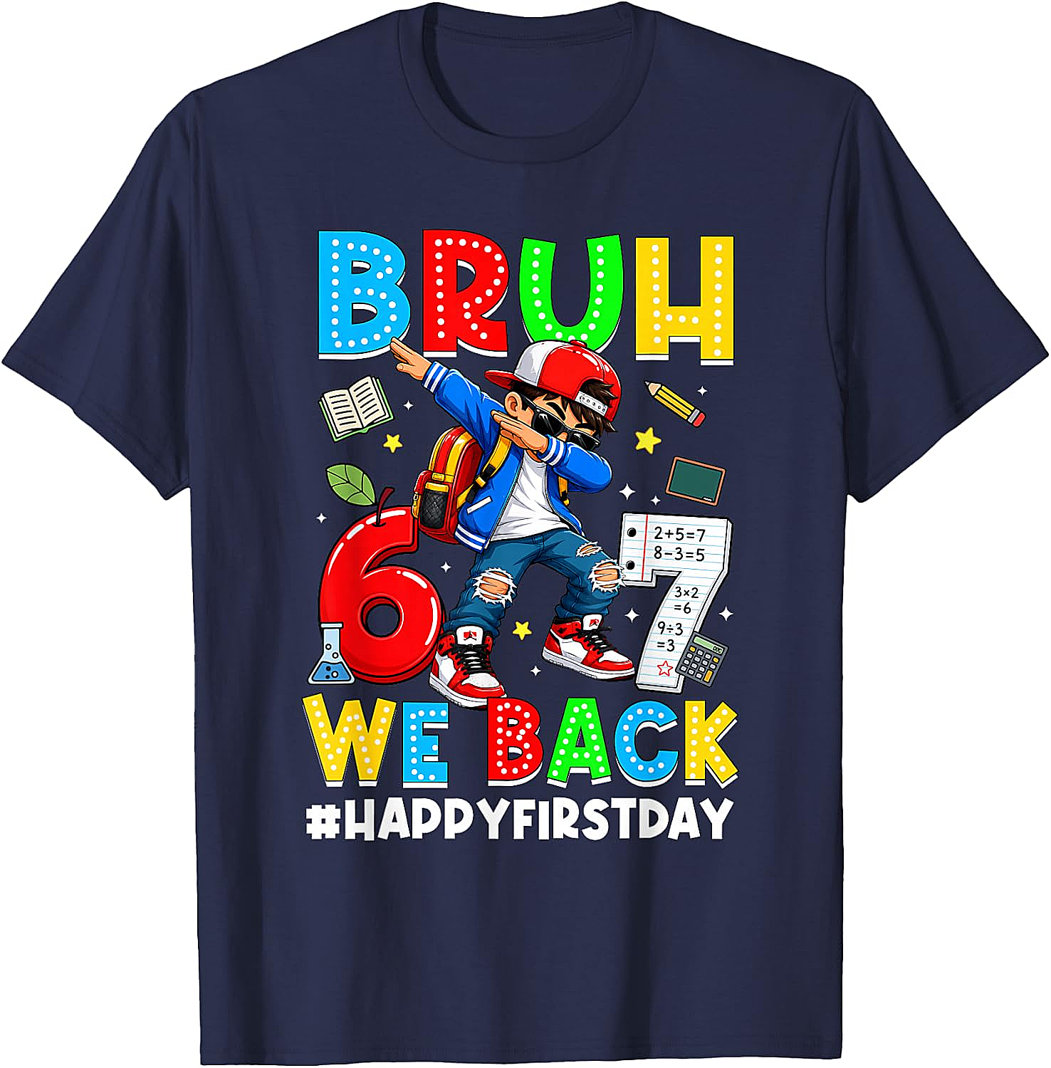 Back to School Bruh We Back 67 Meme Boys T-Shirt Funny Tee
