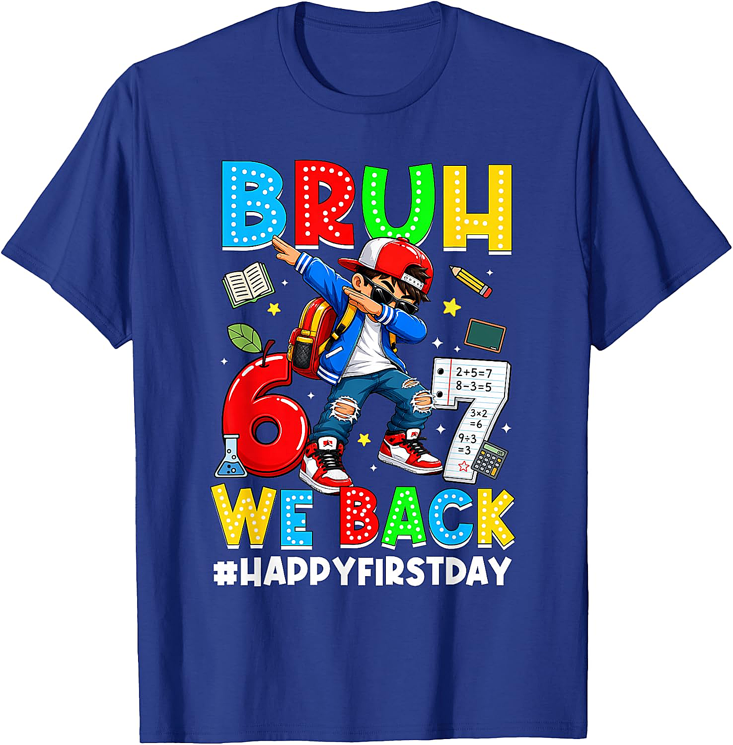 Back to School Bruh We Back 67 Meme Boys T-Shirt Funny Tee