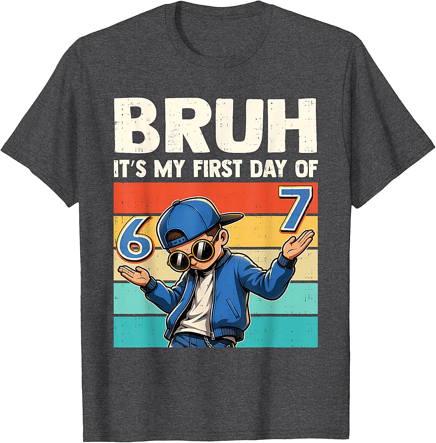 Bruh It's My First Day of School 67 Meme Boys T-Shirt