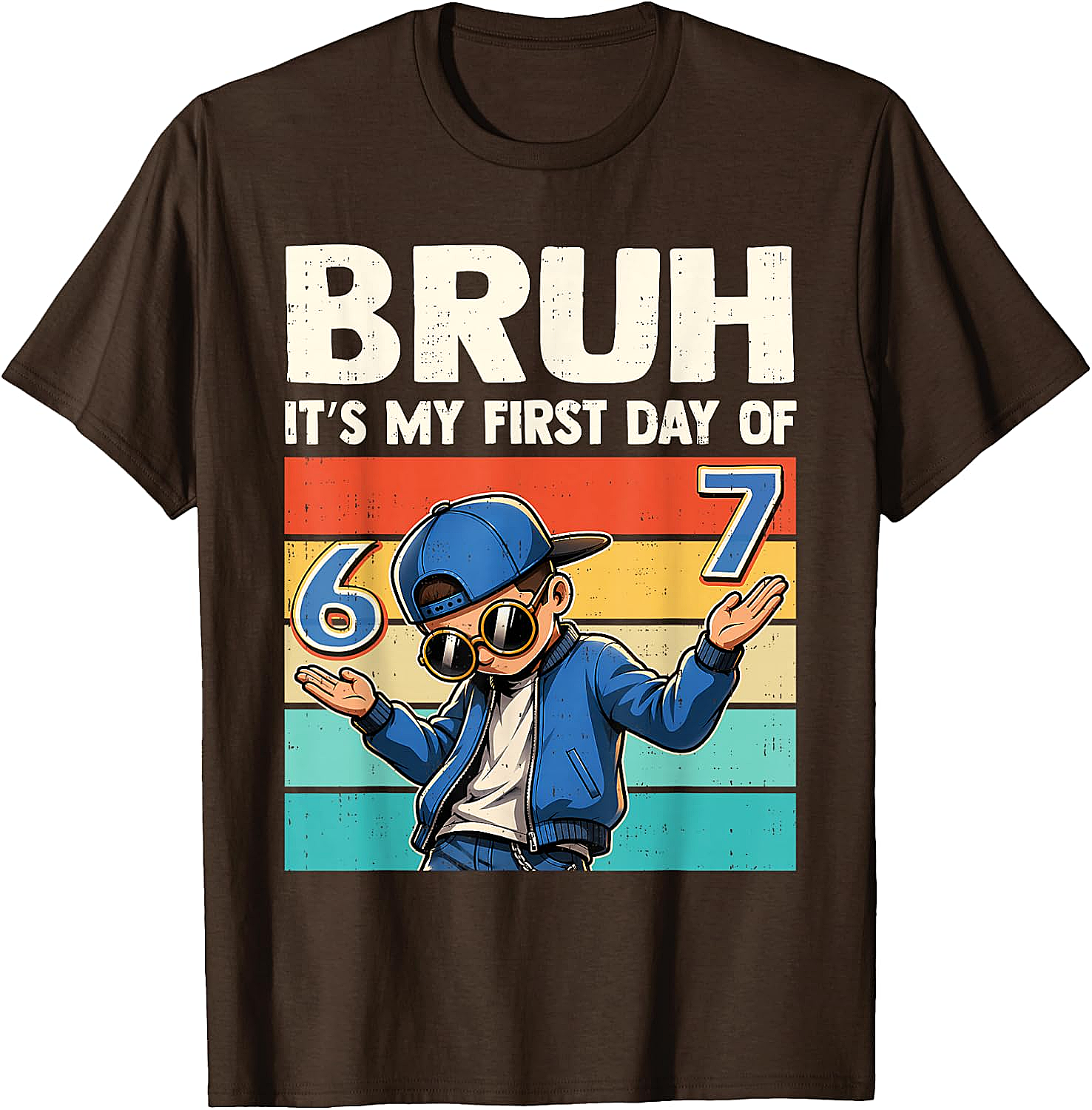 Bruh It's My First Day of School 67 Meme Boys T-Shirt