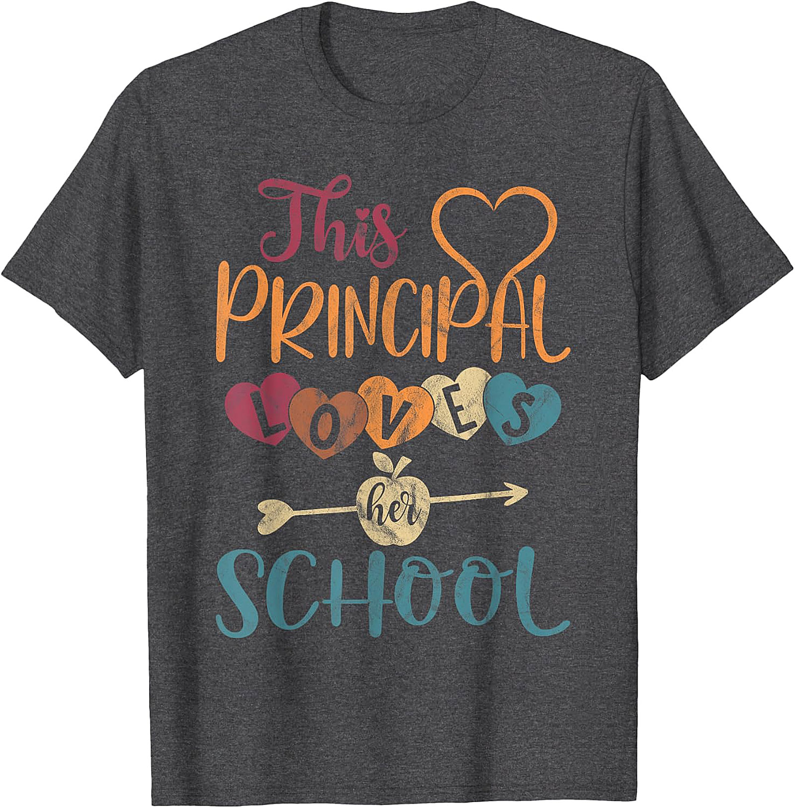 This Principal Loves Her School Vintage Heart T-Shirt | Principal Gift