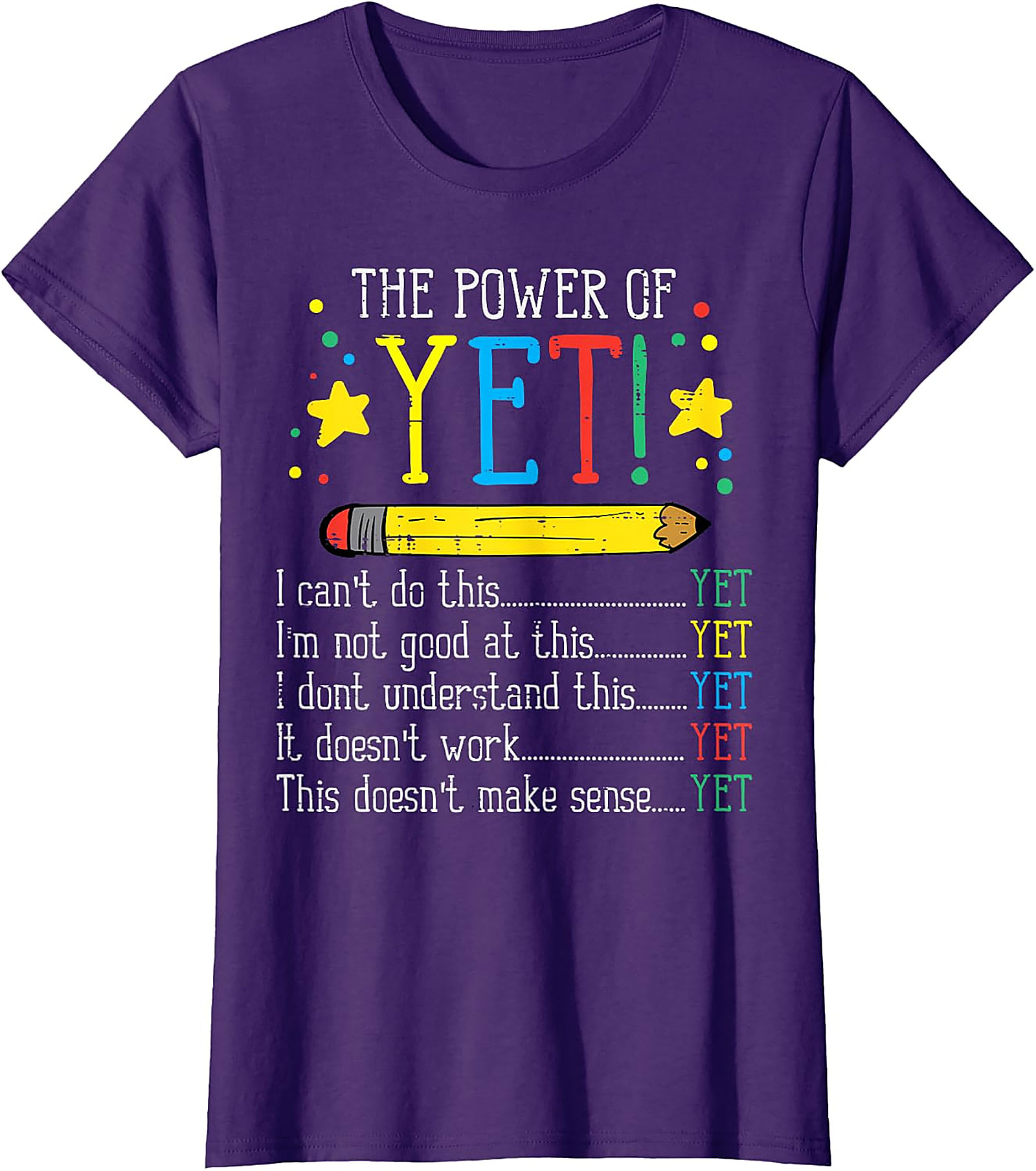 Power of Yet Teacher T-Shirt | Inspirational Graphic Tee