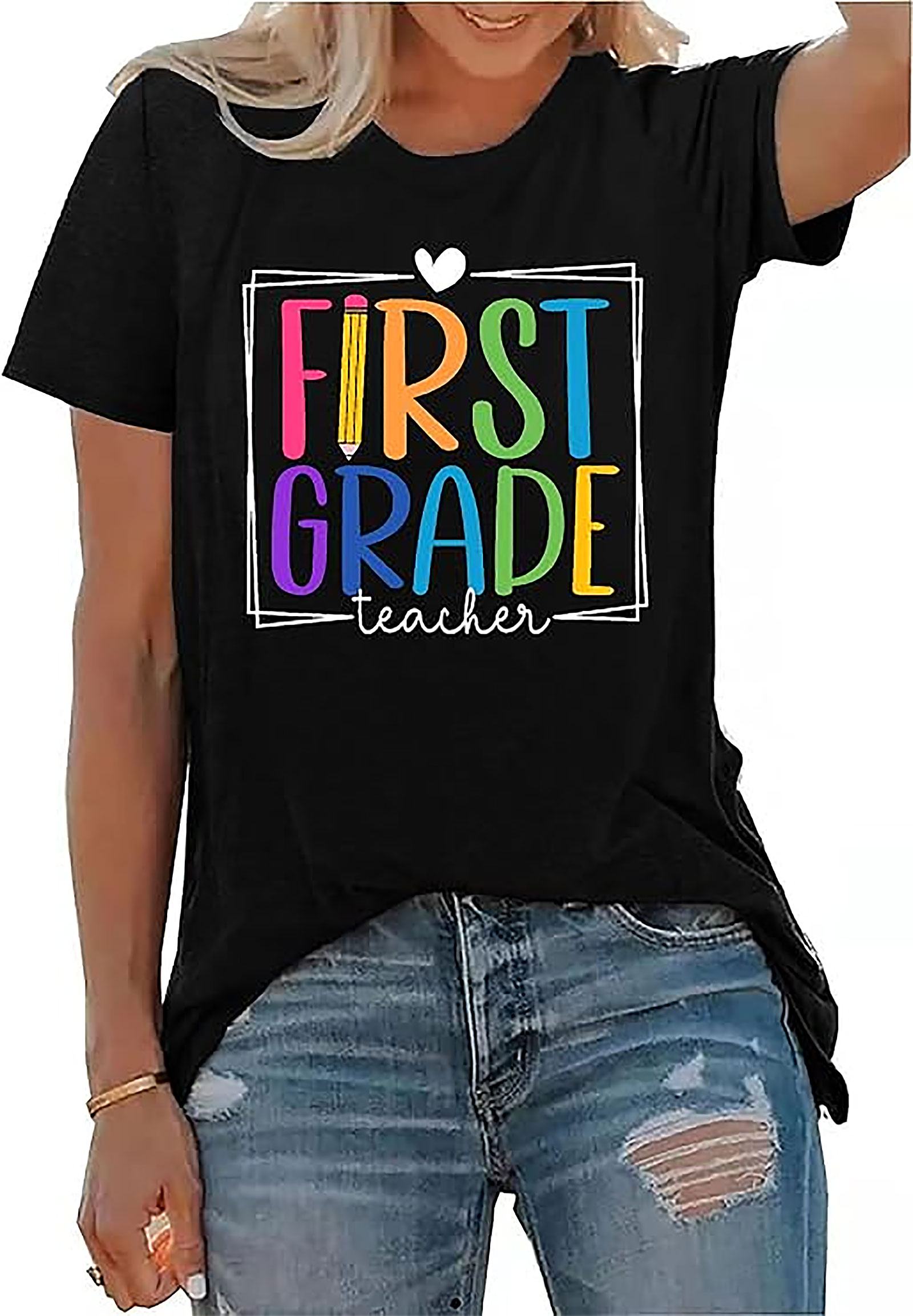 First Grade Teacher T-Shirt | Funny Graphic Tee for Women