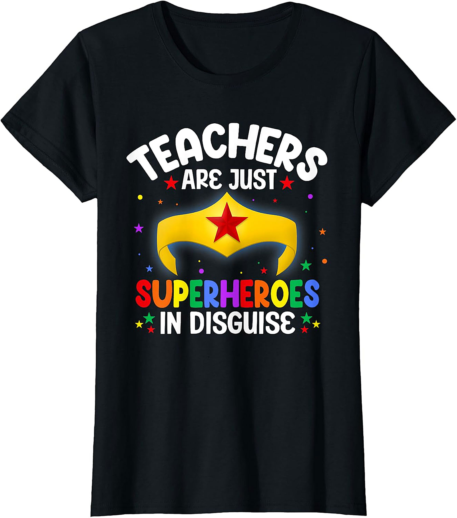  Teachers Are Superheroes T-Shirt | Wonder Woman Style Tee