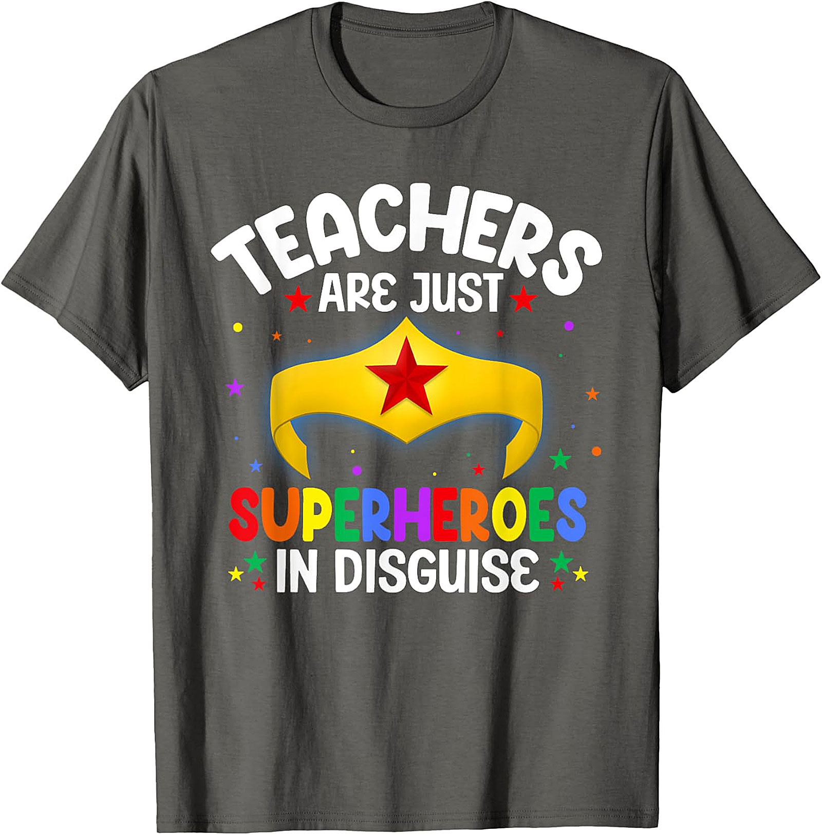  Teachers Are Superheroes T-Shirt | Wonder Woman Style Tee