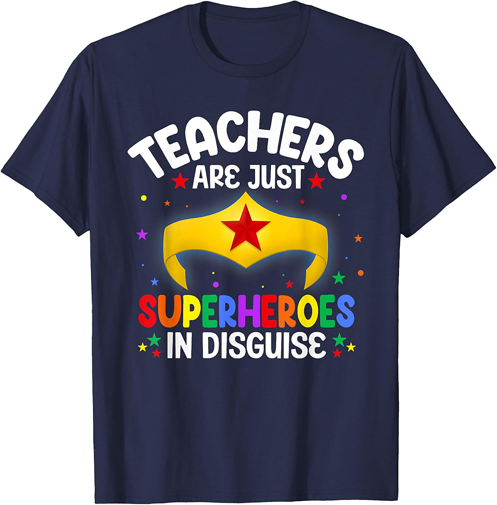  Teachers Are Superheroes T-Shirt | Wonder Woman Style Tee