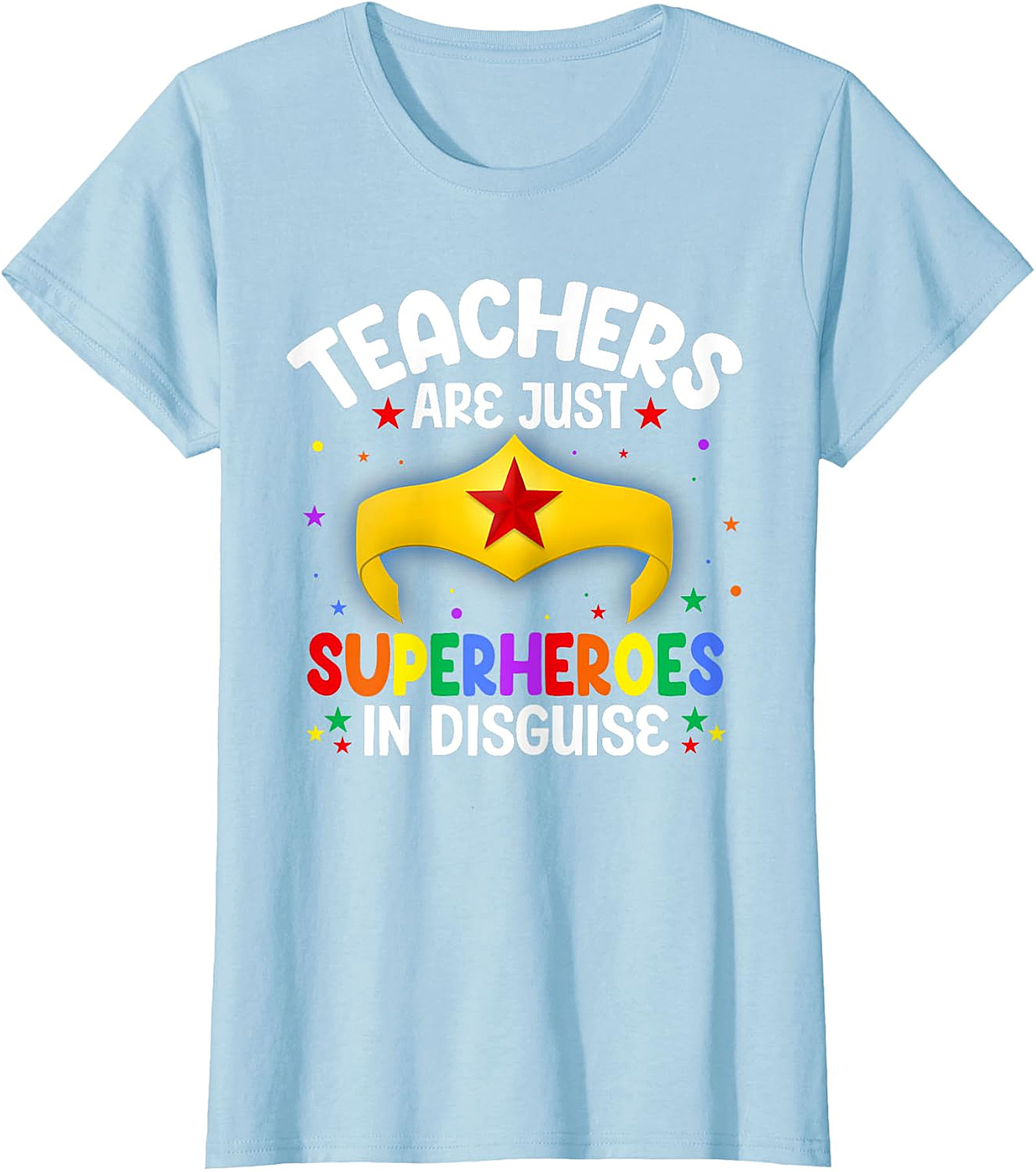  Teachers Are Superheroes T-Shirt | Wonder Woman Style Tee