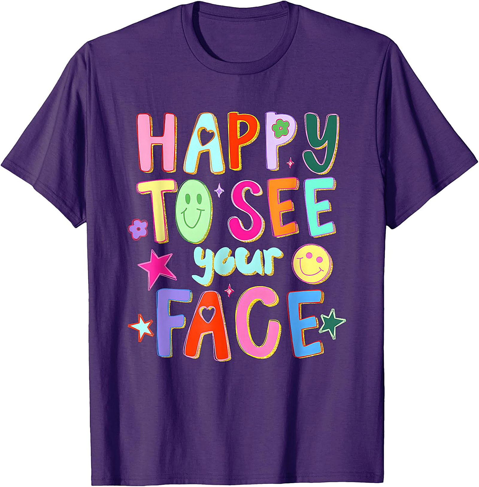 Happy to See Your Face Tee | Teacher Graphic Shirt