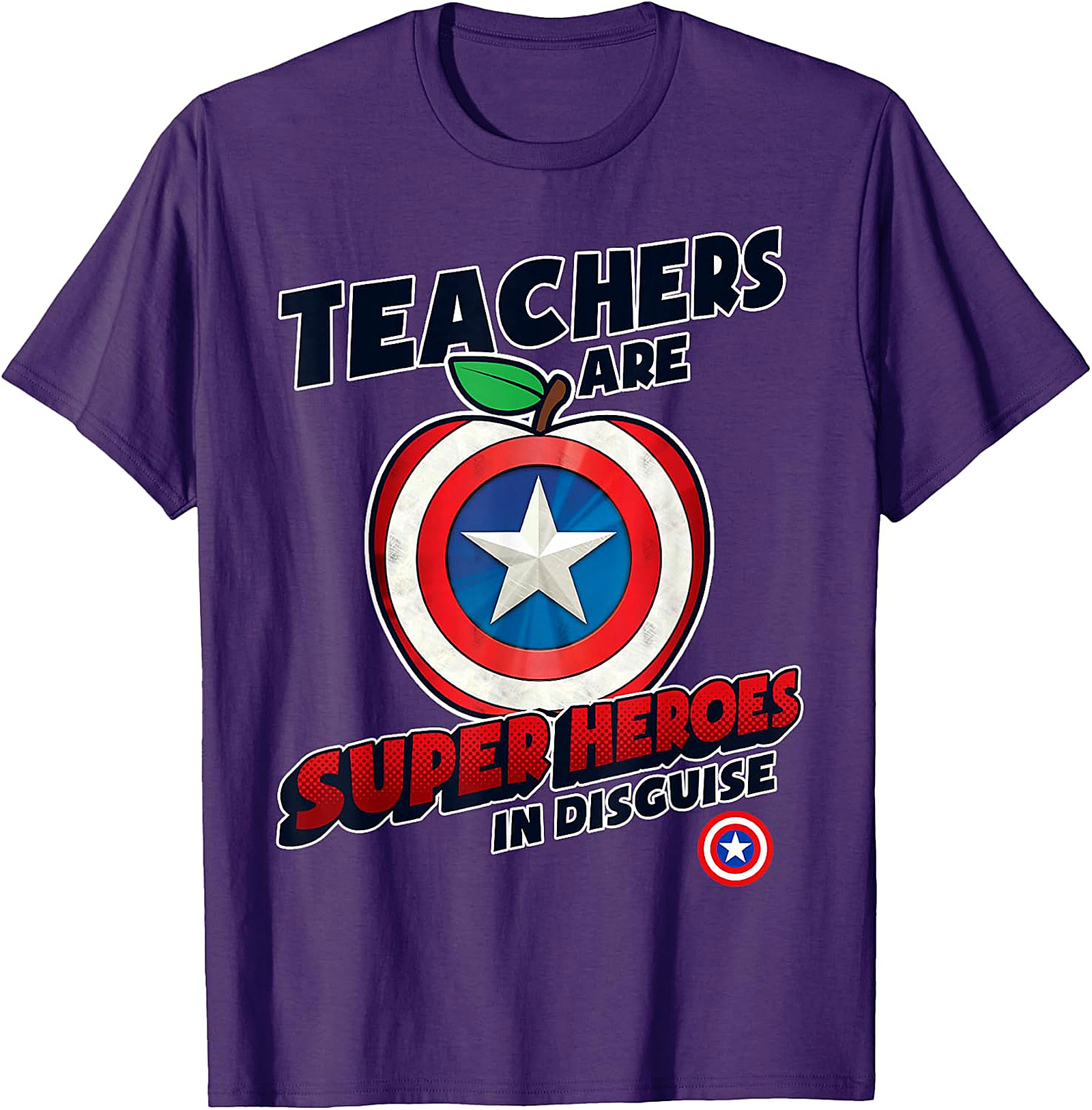 Teachers Are Super Heroes In Disguise T-Shirt | Educator Gift