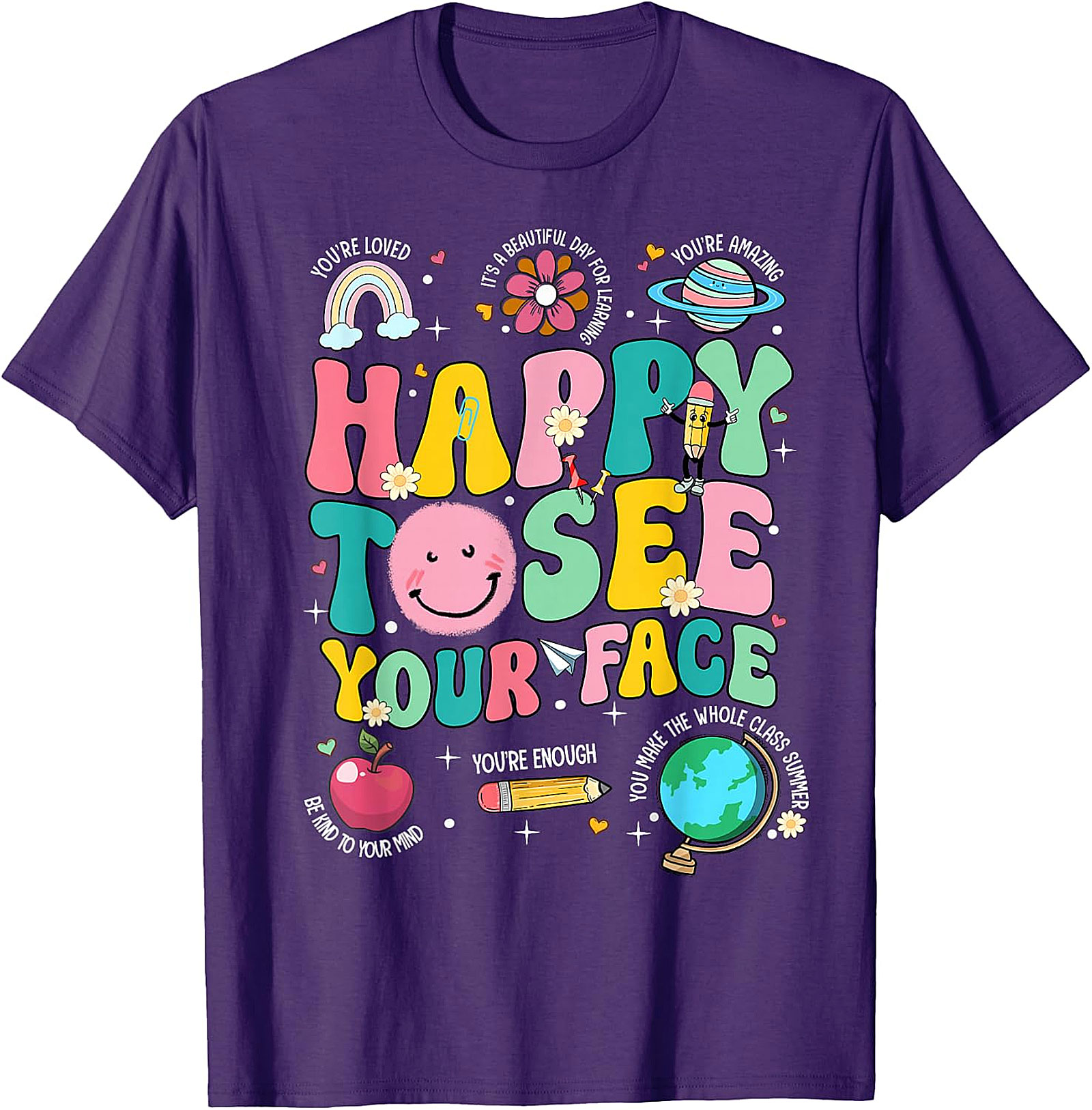 Happy to See Your Face Teacher T-Shirt | Back to School Tee