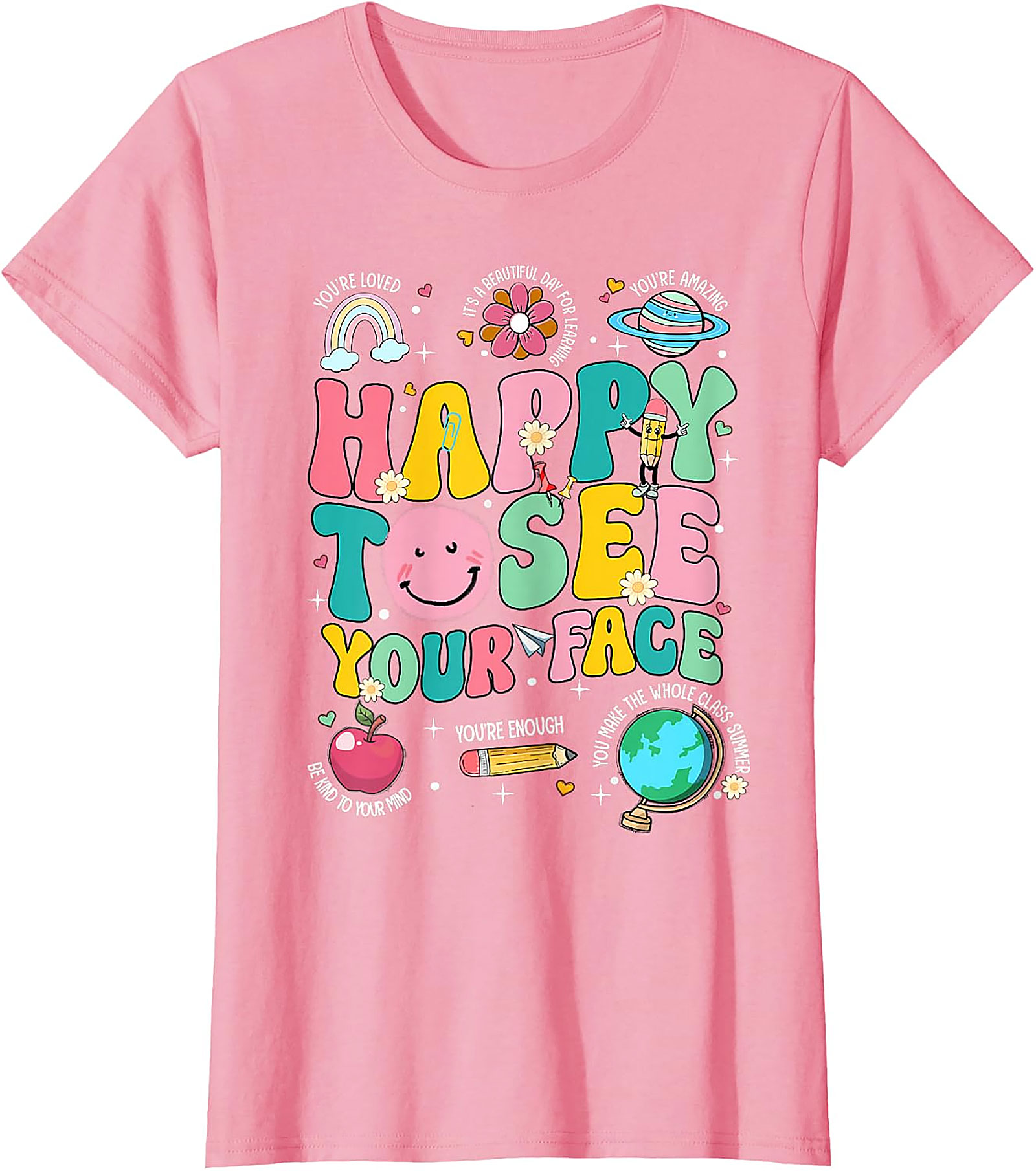 Happy to See Your Face Teacher T-Shirt | Back to School Tee