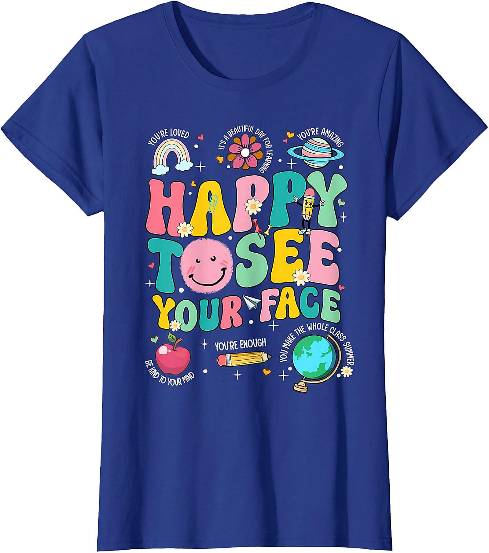 Happy to See Your Face Teacher T-Shirt | Back to School Tee