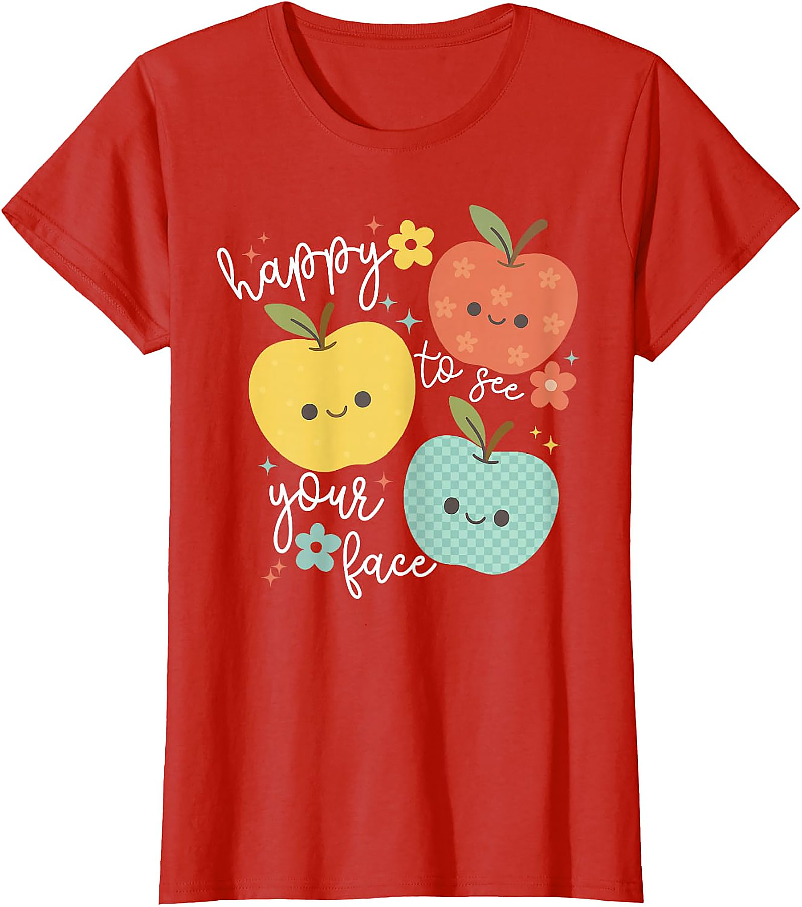 Happy to See Your Face Teacher T-Shirt | Cute Apple Tee