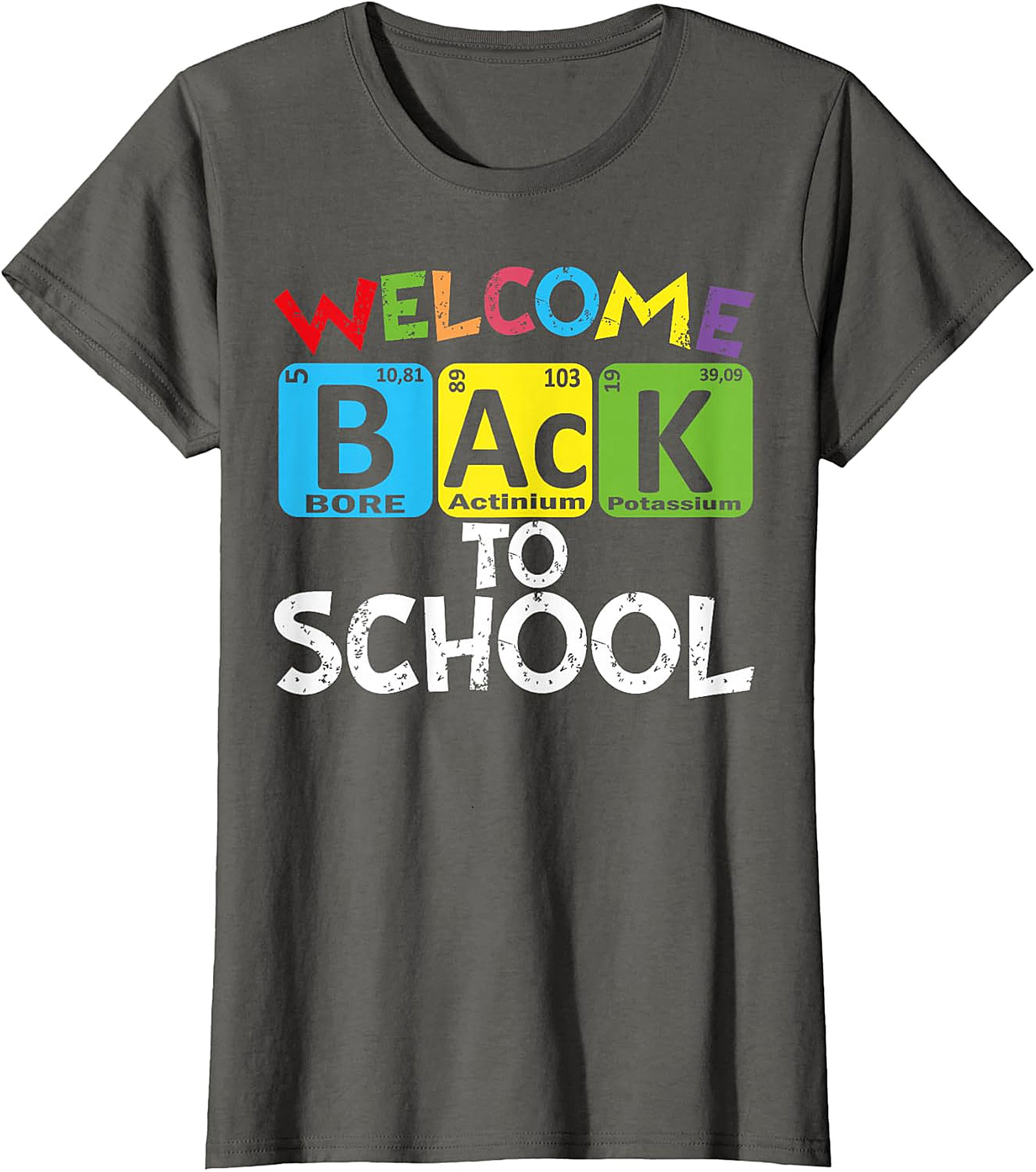 Welcome Back To School Periodic Table Chemistry T-Shirt