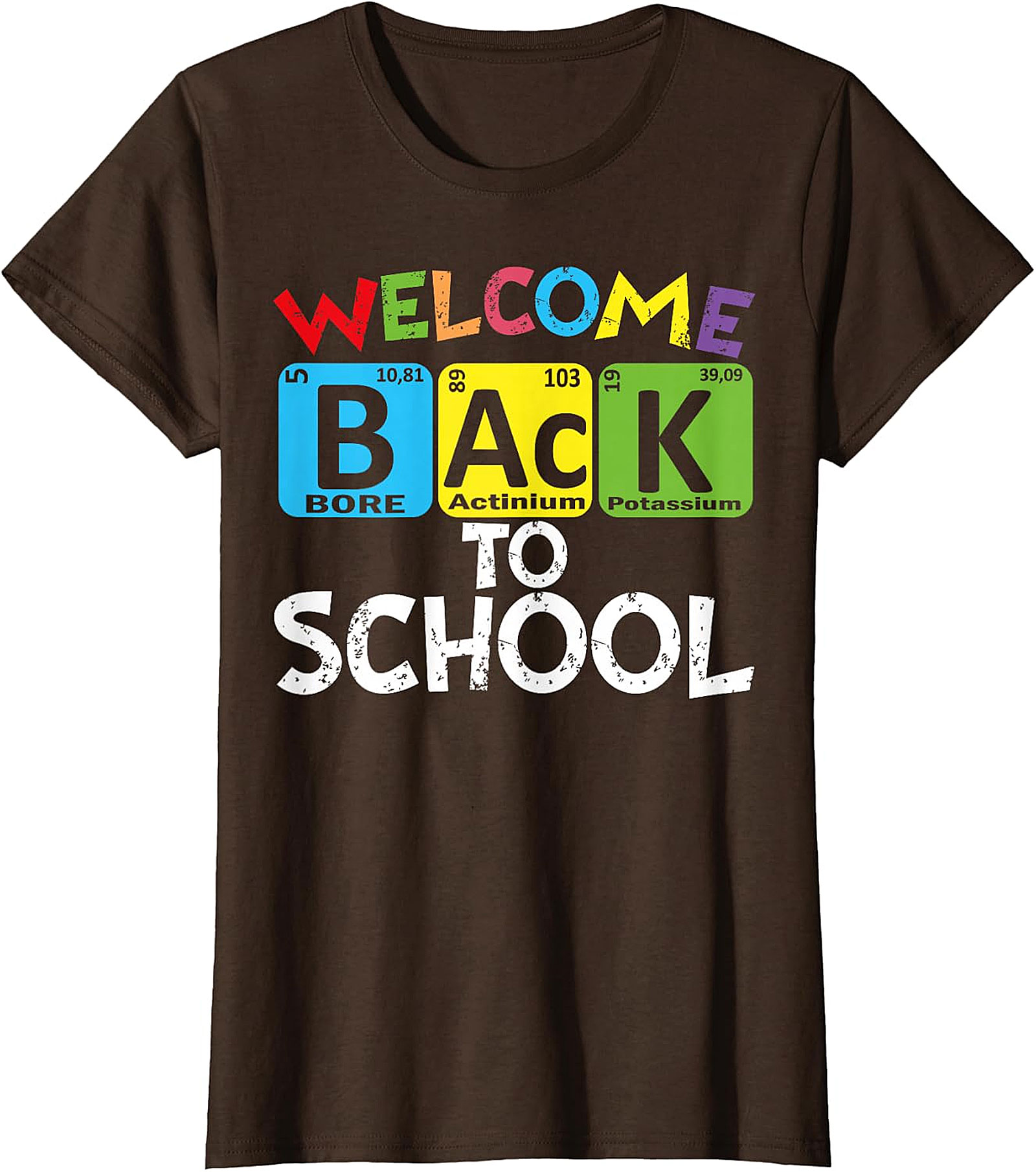 Welcome Back To School Periodic Table Chemistry T-Shirt