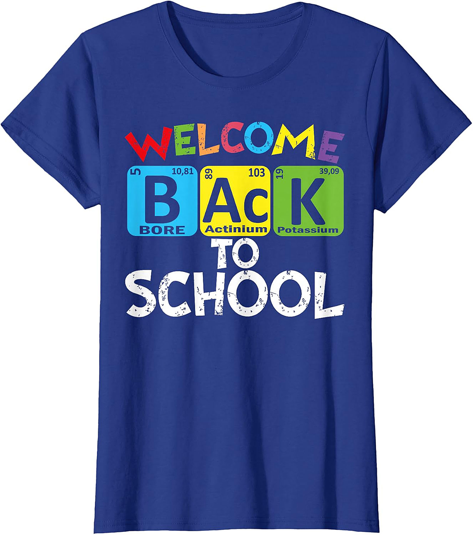 Welcome Back To School Periodic Table Chemistry T-Shirt