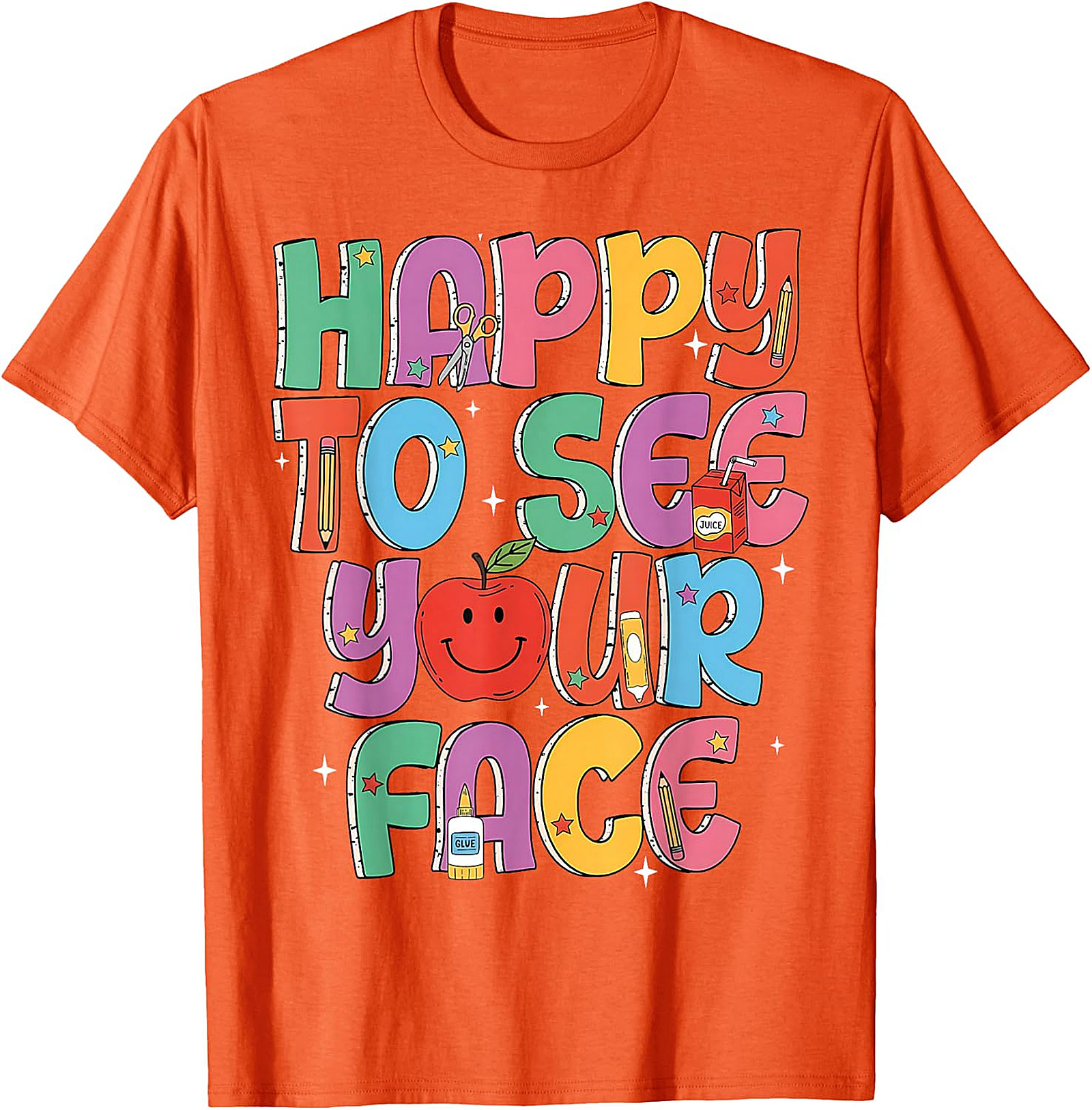 Happy to See Your Face Teacher T-Shirt | Back to School Tee
