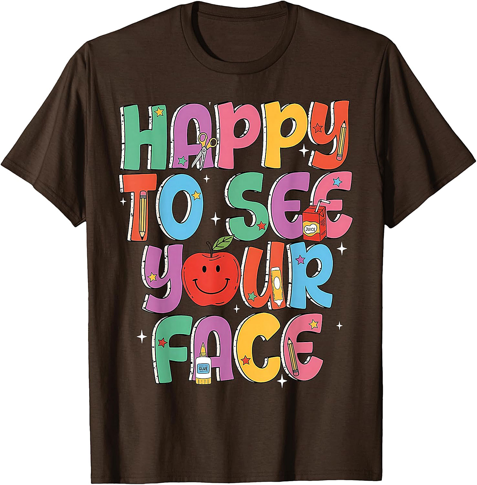 Happy to See Your Face Teacher T-Shirt | Back to School Tee
