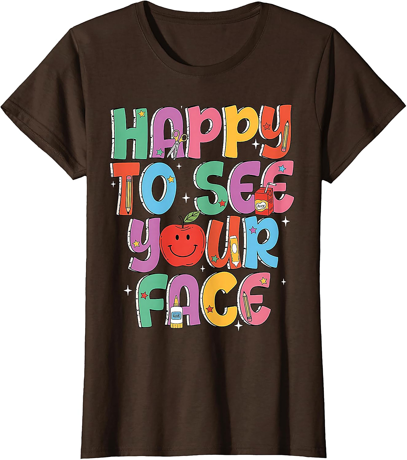 Happy to See Your Face Teacher T-Shirt | Back to School Tee
