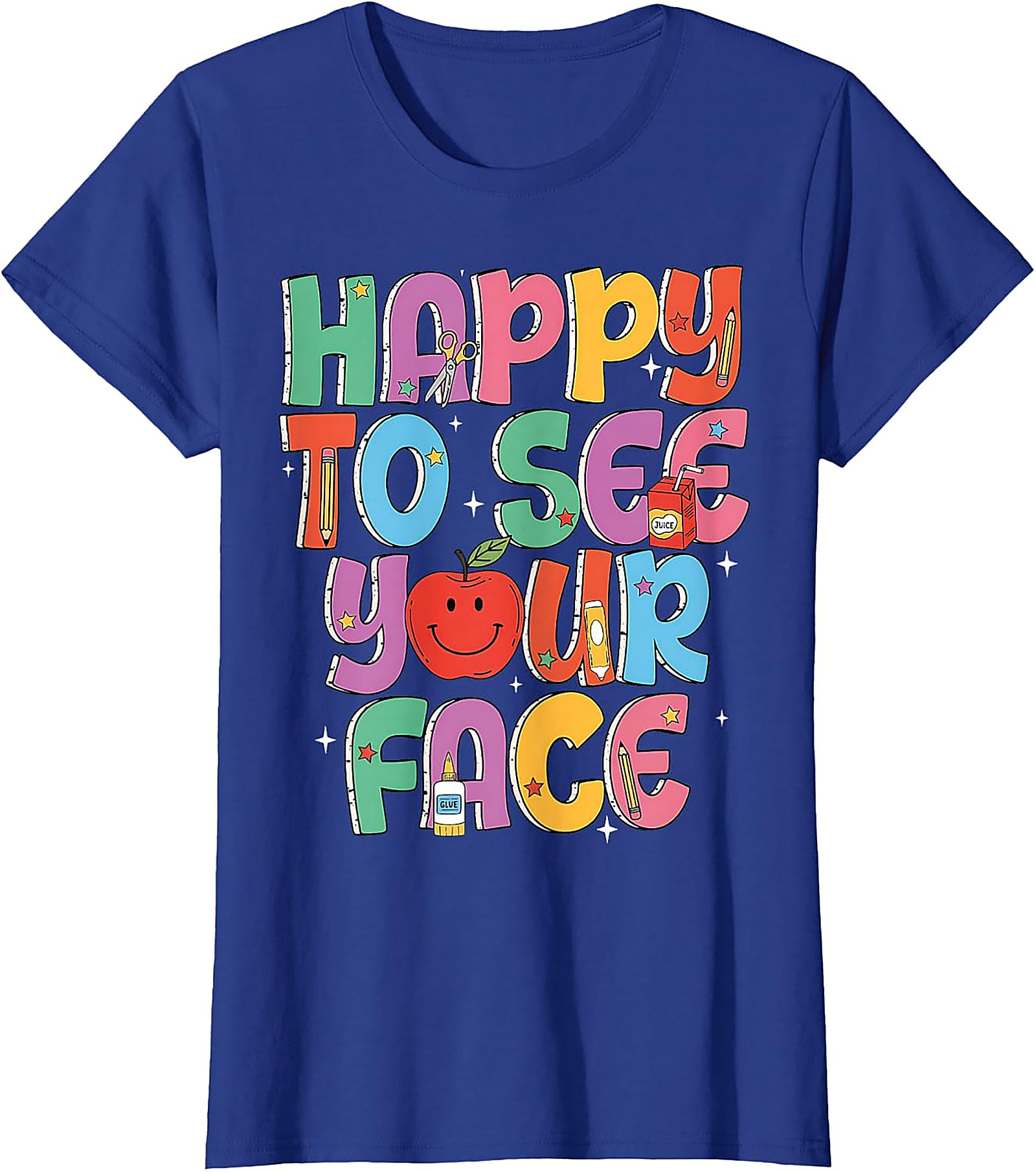 Happy to See Your Face Teacher T-Shirt | Back to School Tee