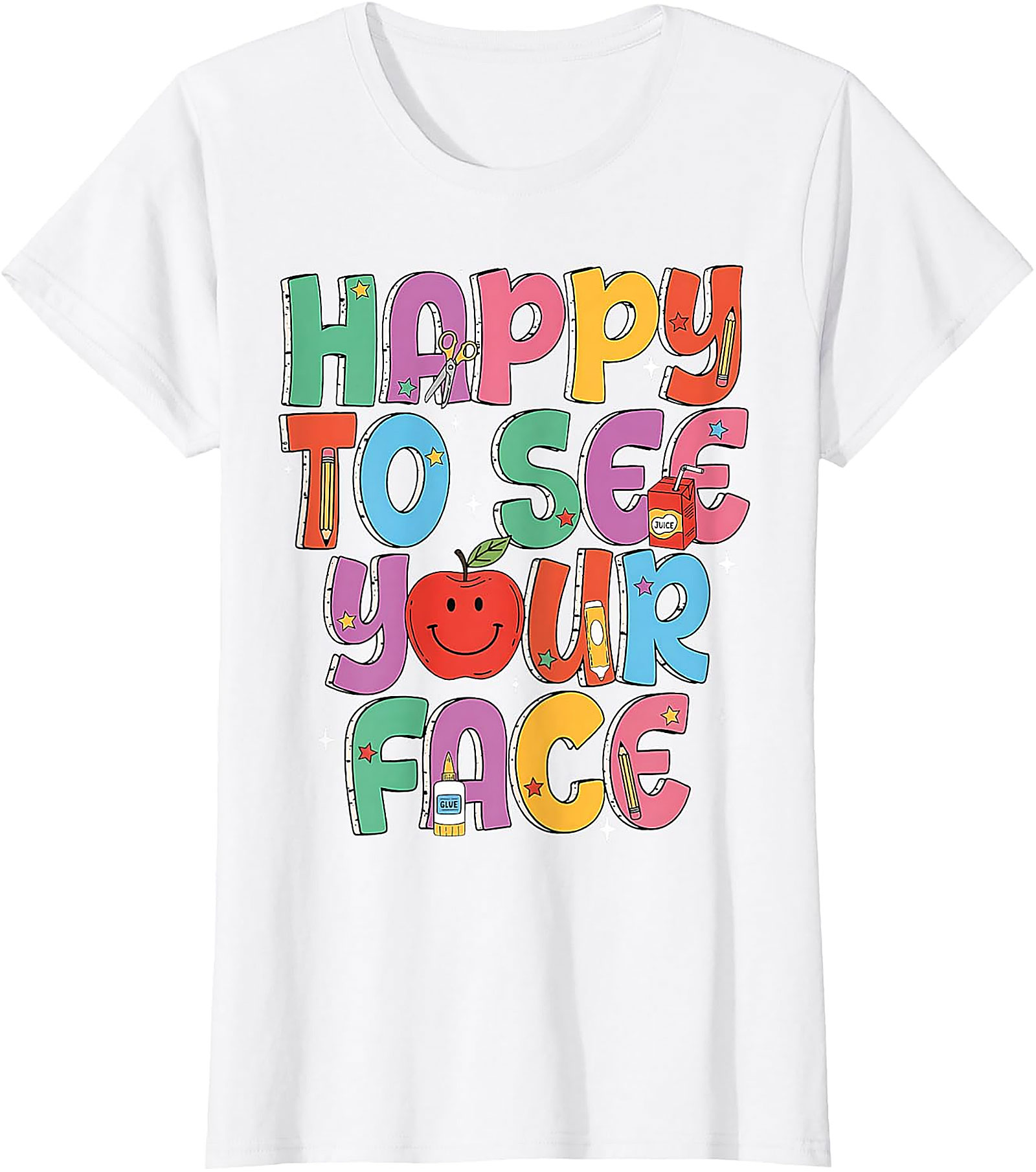 Happy to See Your Face Teacher T-Shirt | Back to School Tee