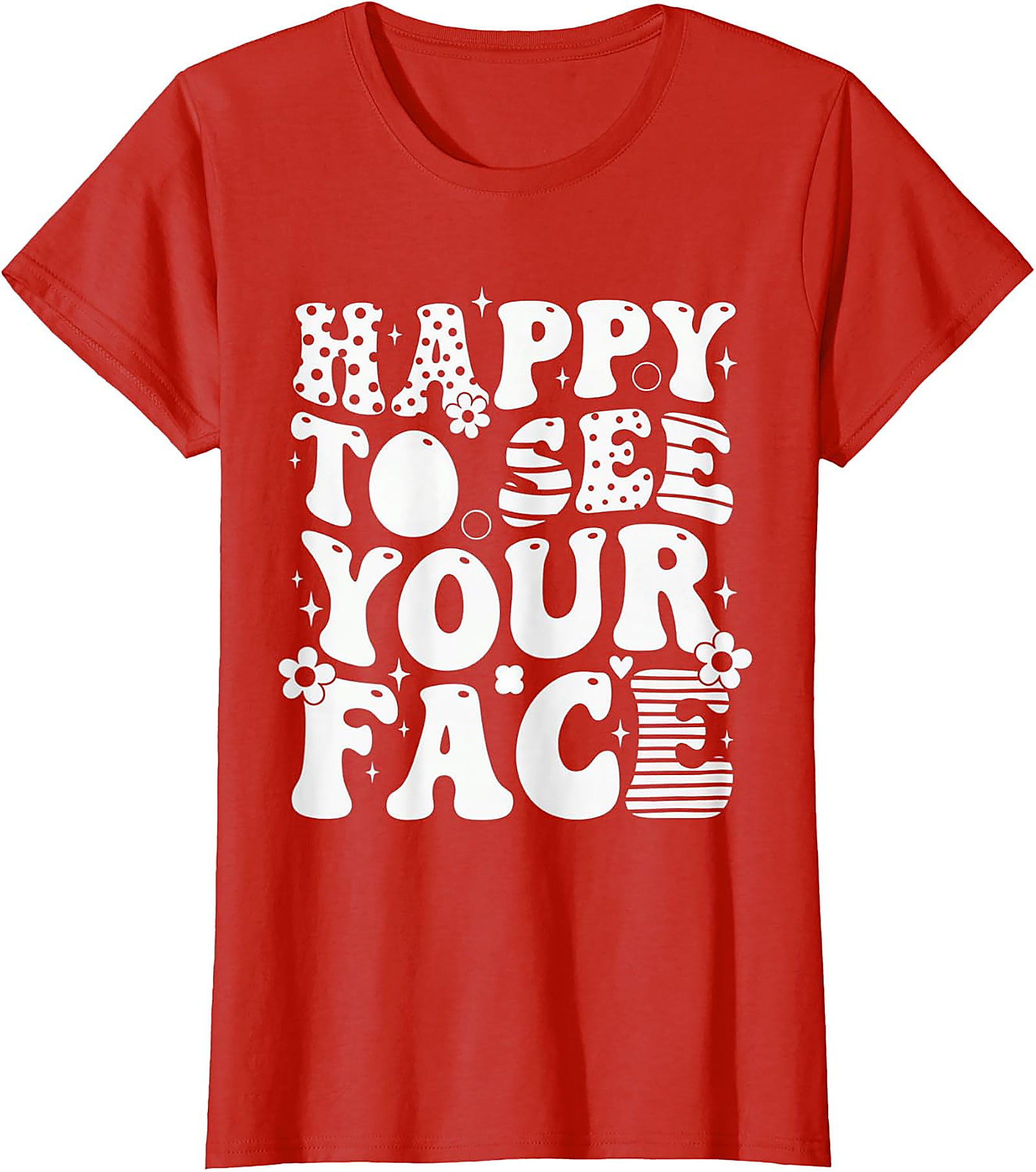 Happy to See Your Face T-Shirt | Retro Teacher Tee