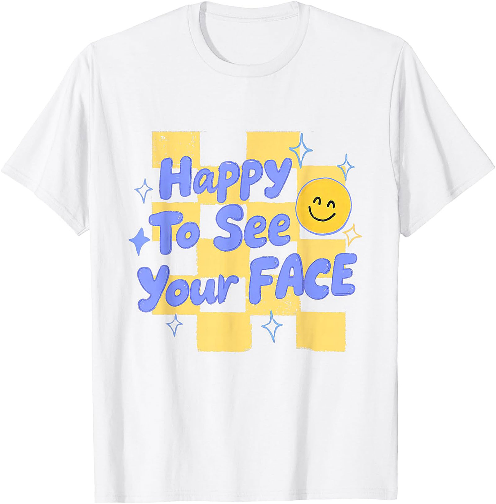 Happy to See Your Face T-Shirt | Retro Teacher Graphic Tee