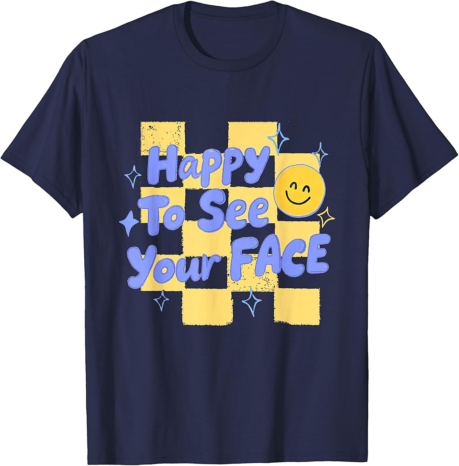Happy to See Your Face T-Shirt | Retro Teacher Graphic Tee