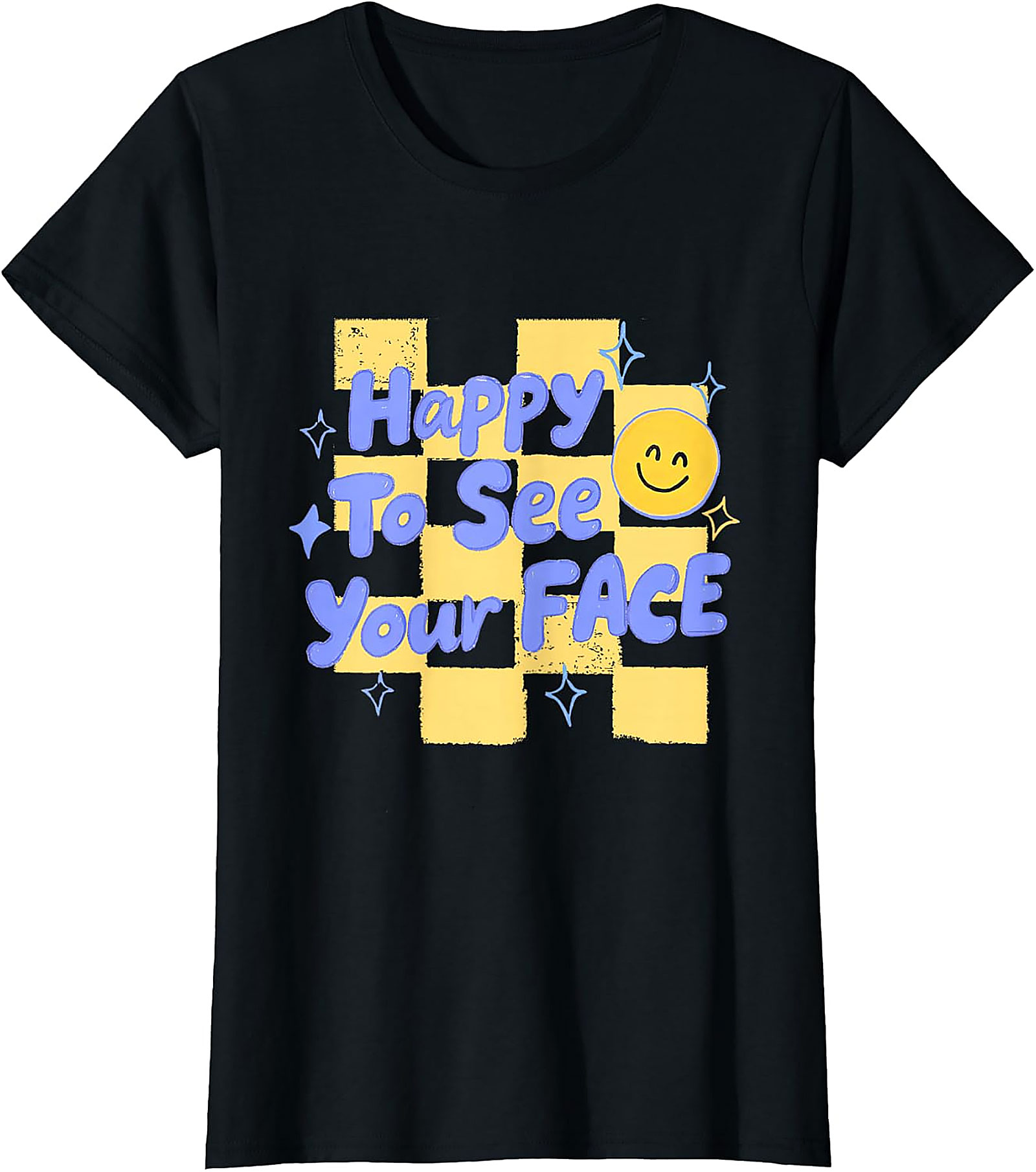 Happy to See Your Face T-Shirt | Retro Teacher Graphic Tee