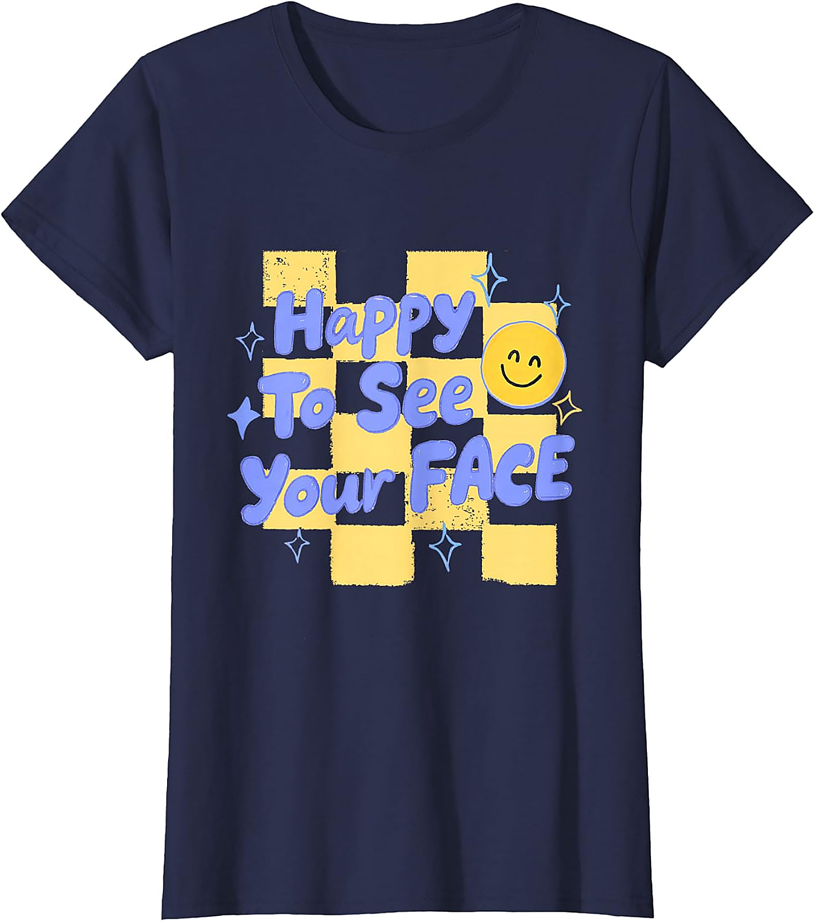 Happy to See Your Face T-Shirt | Retro Teacher Graphic Tee