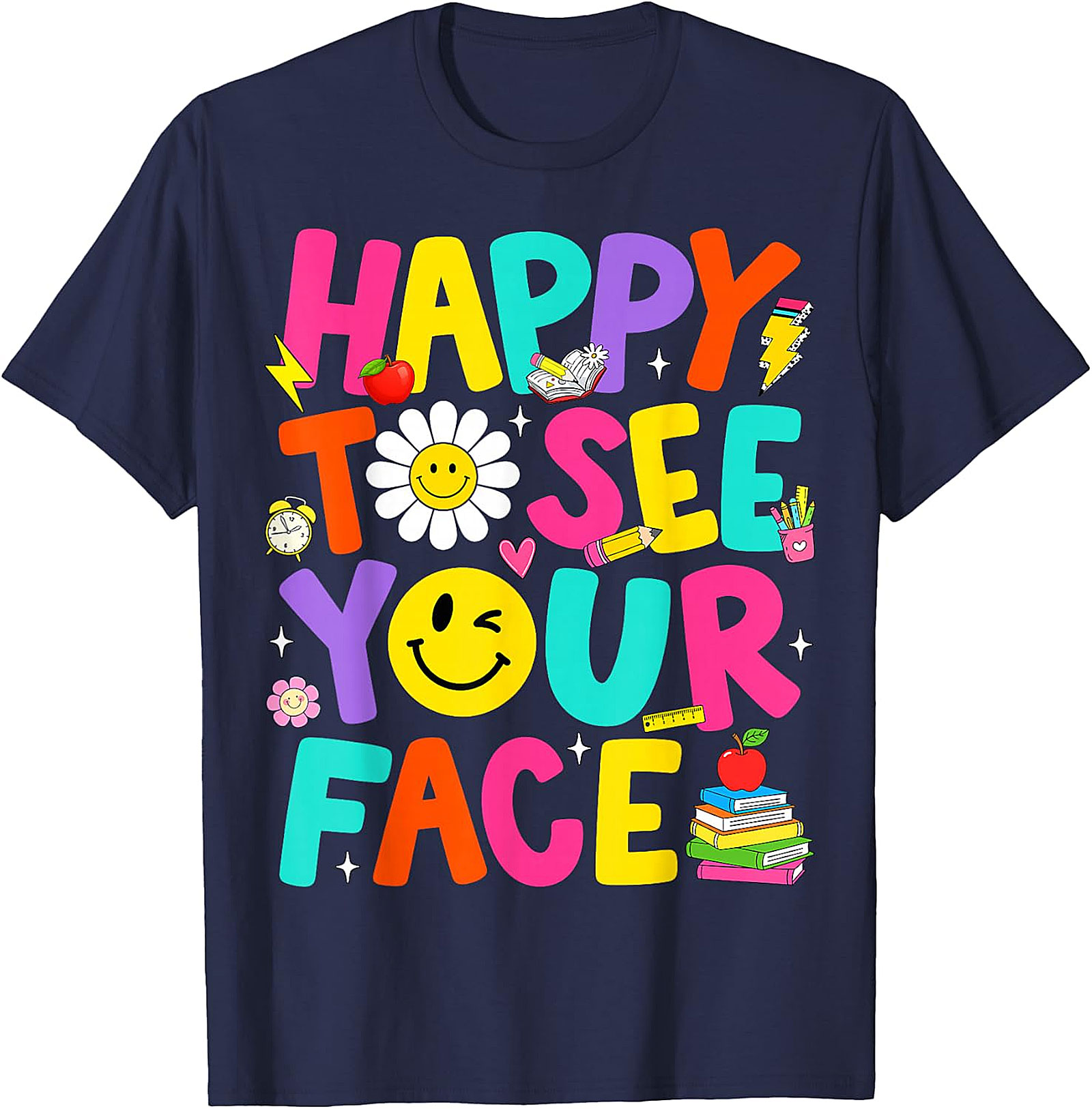 Happy to See Your Face T-Shirt | Groovy Teacher Tee
