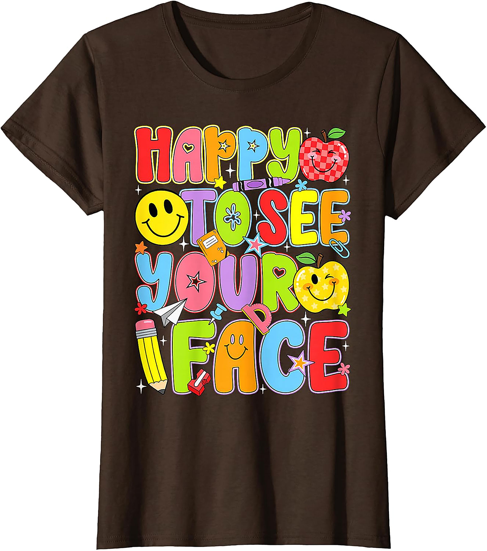 Happy to See Your Face Teacher T-Shirt | Back to School Tee