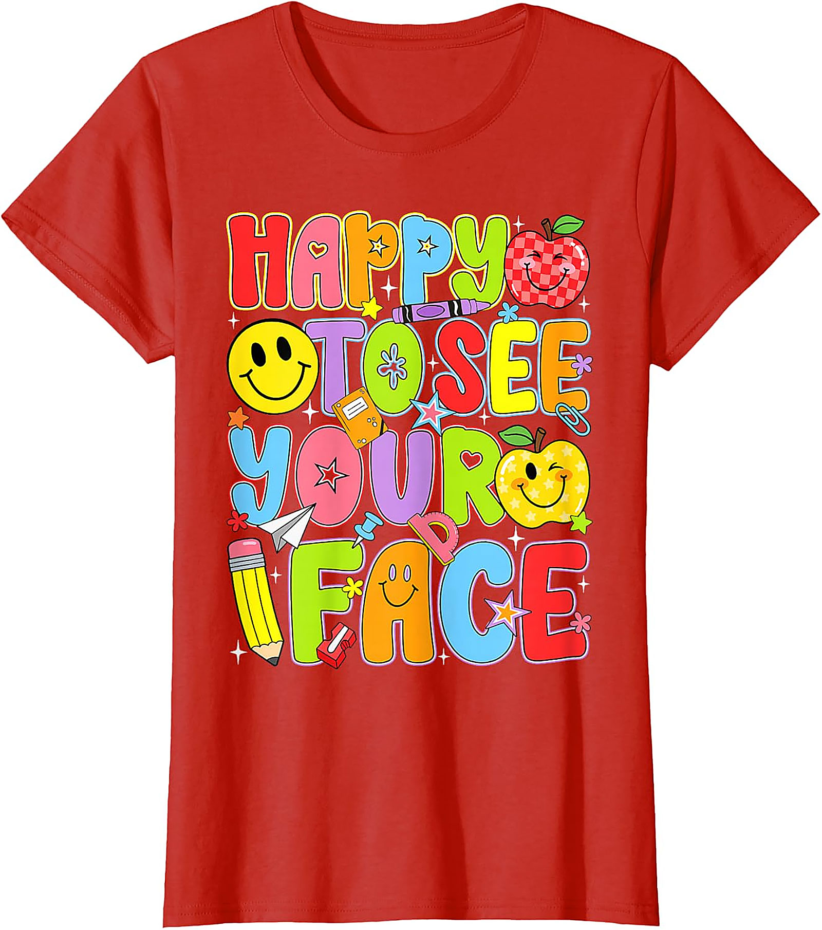 Happy to See Your Face Teacher T-Shirt | Back to School Tee