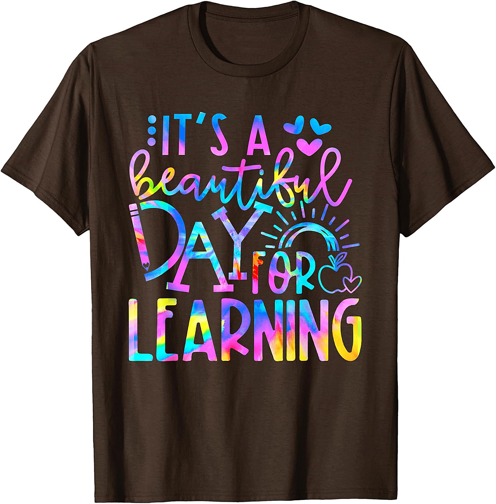 Beautiful Day for Learning T-Shirt | Teacher Graphic Tee