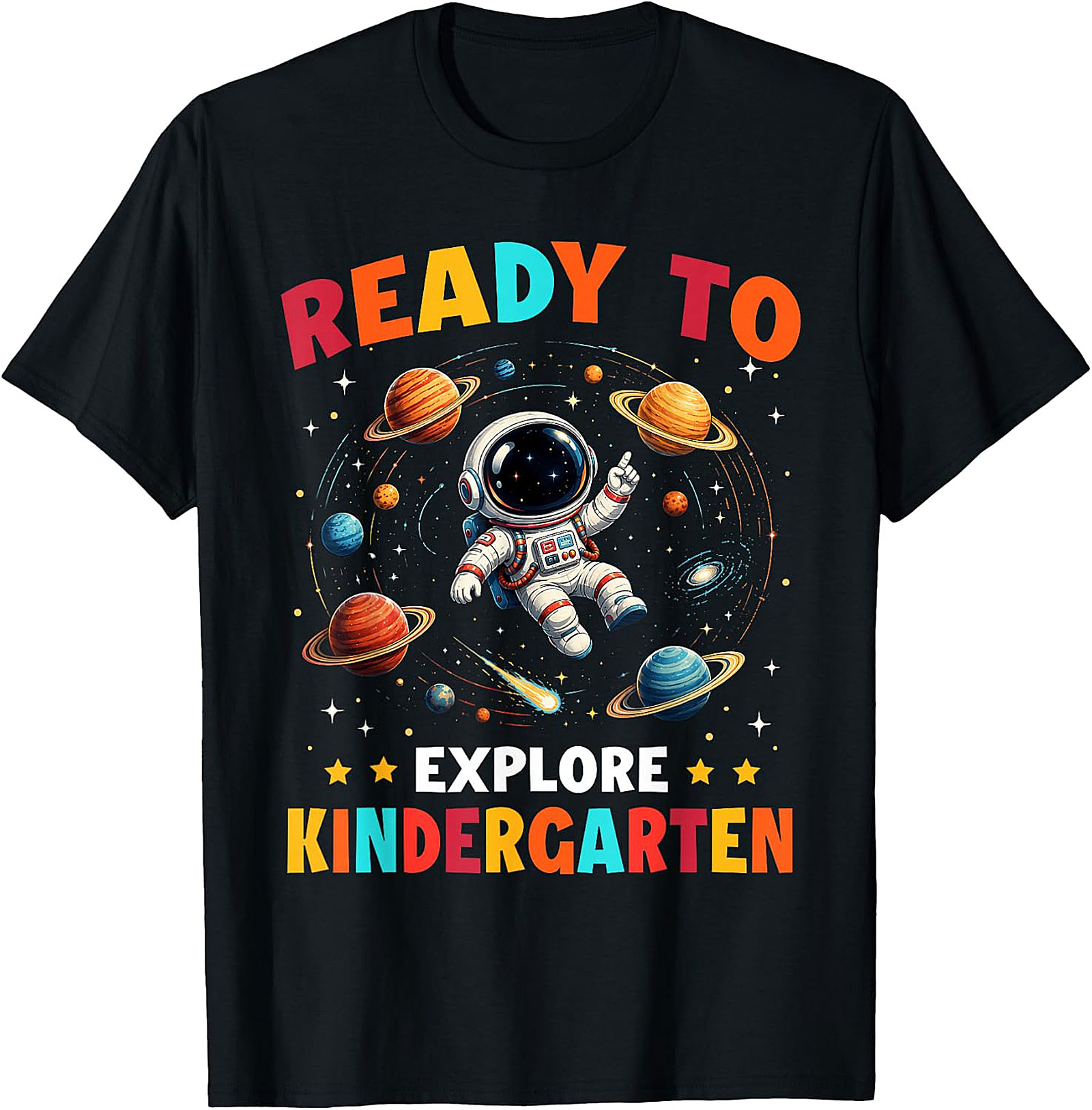 Ready to Explore Kindergarten T-Shirt | Astronaut Tee