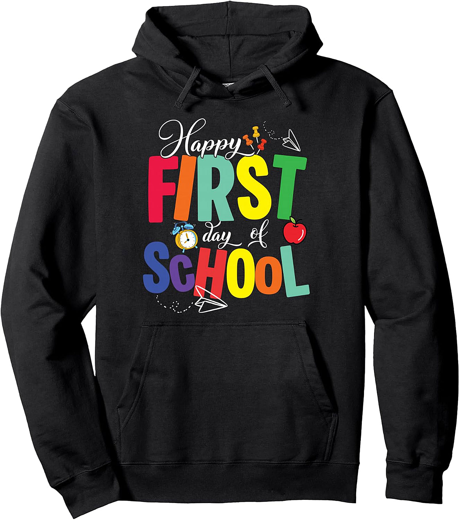 Happy First Day of School Pullover Hoodie