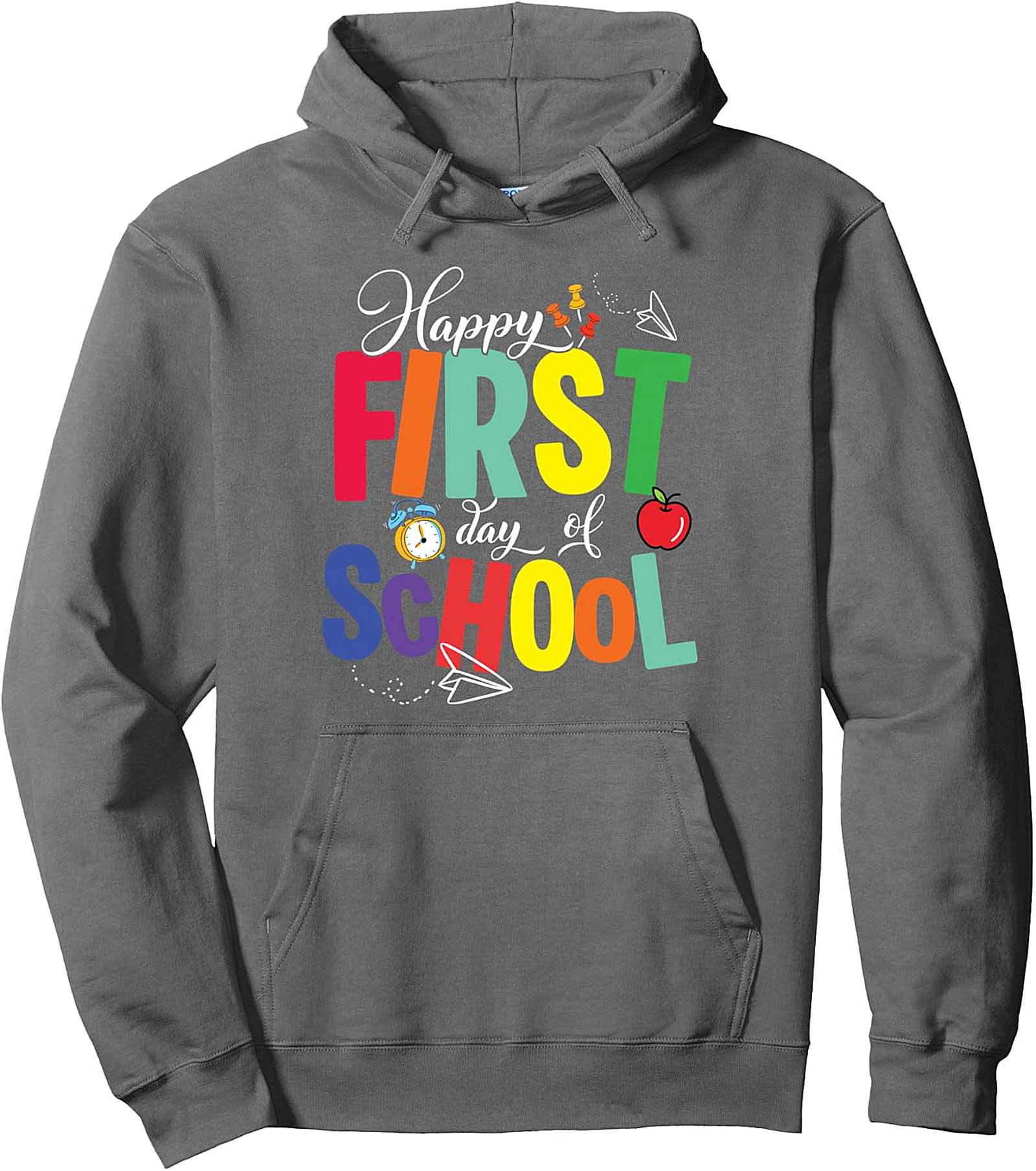 Happy First Day of School Pullover Hoodie 