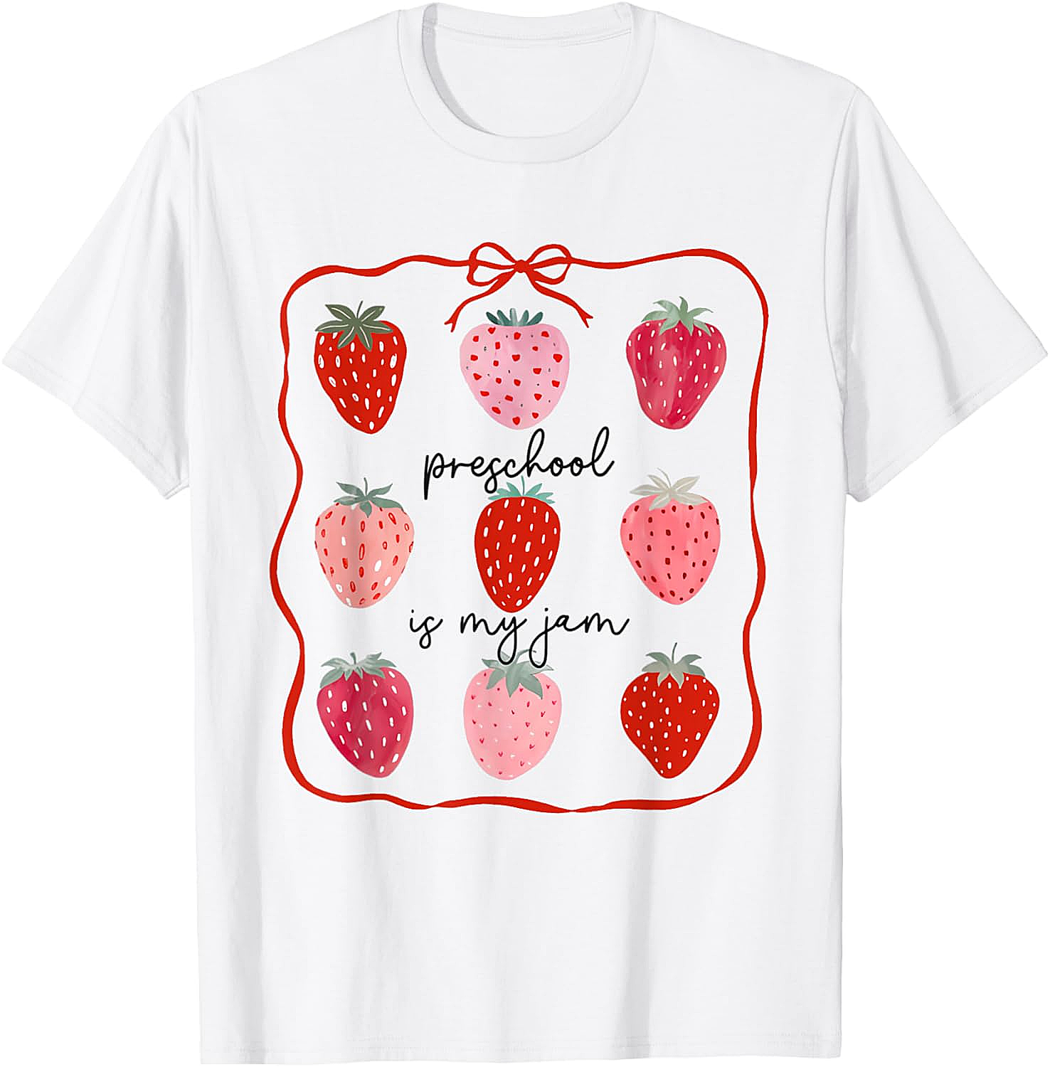 Preschool is My Jam Strawberry T-Shirt - Teacher Gift