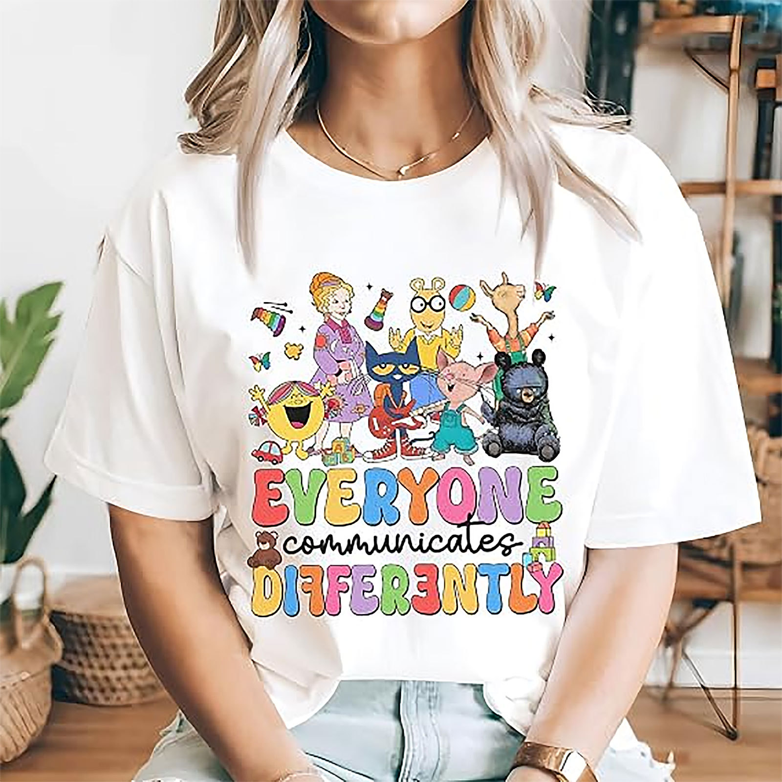 Teacher Shirt | Everyone Communicates Differently Tee