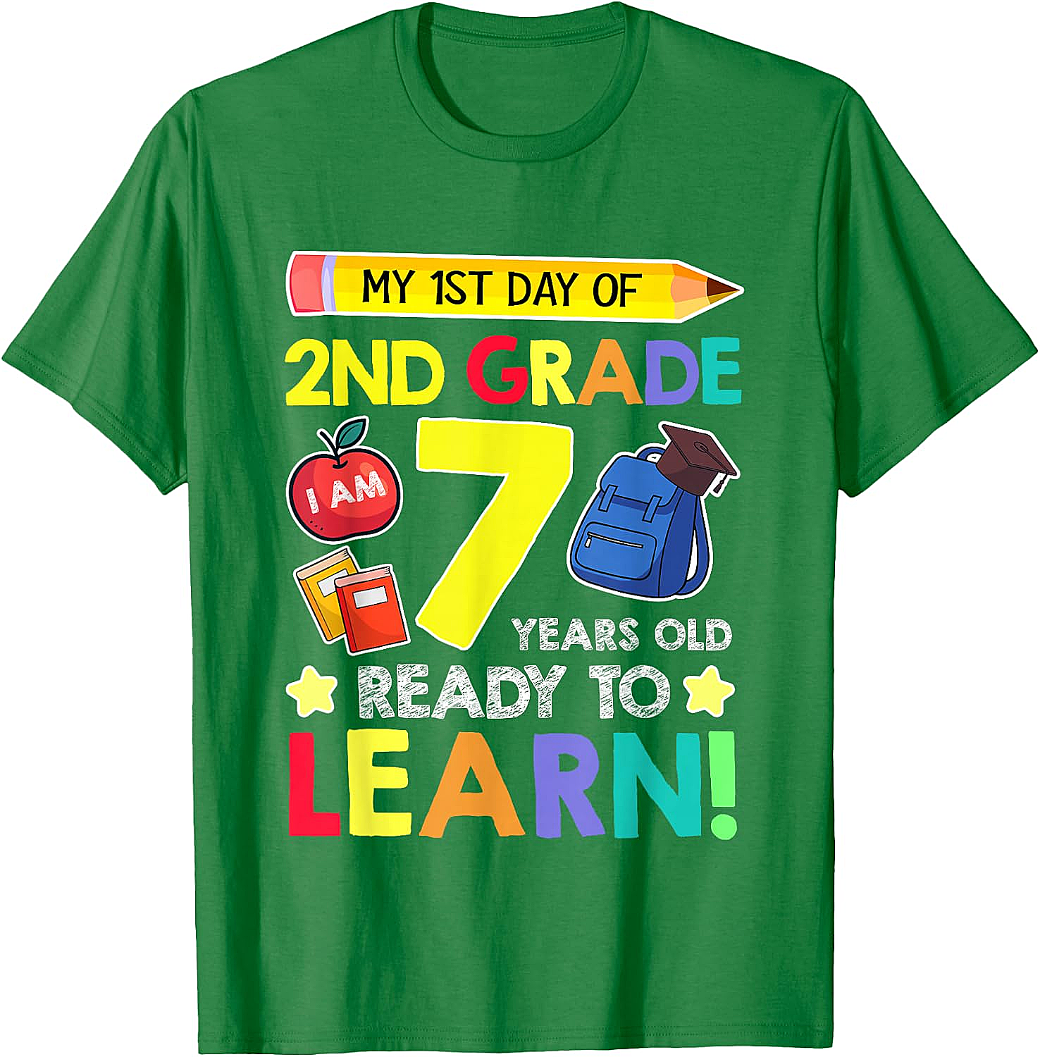  2nd Grade First Day T-Shirt 7 Years Old Ready to Learn