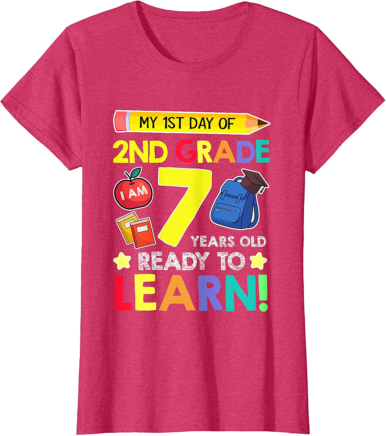  2nd Grade First Day T-Shirt 7 Years Old Ready to Learn