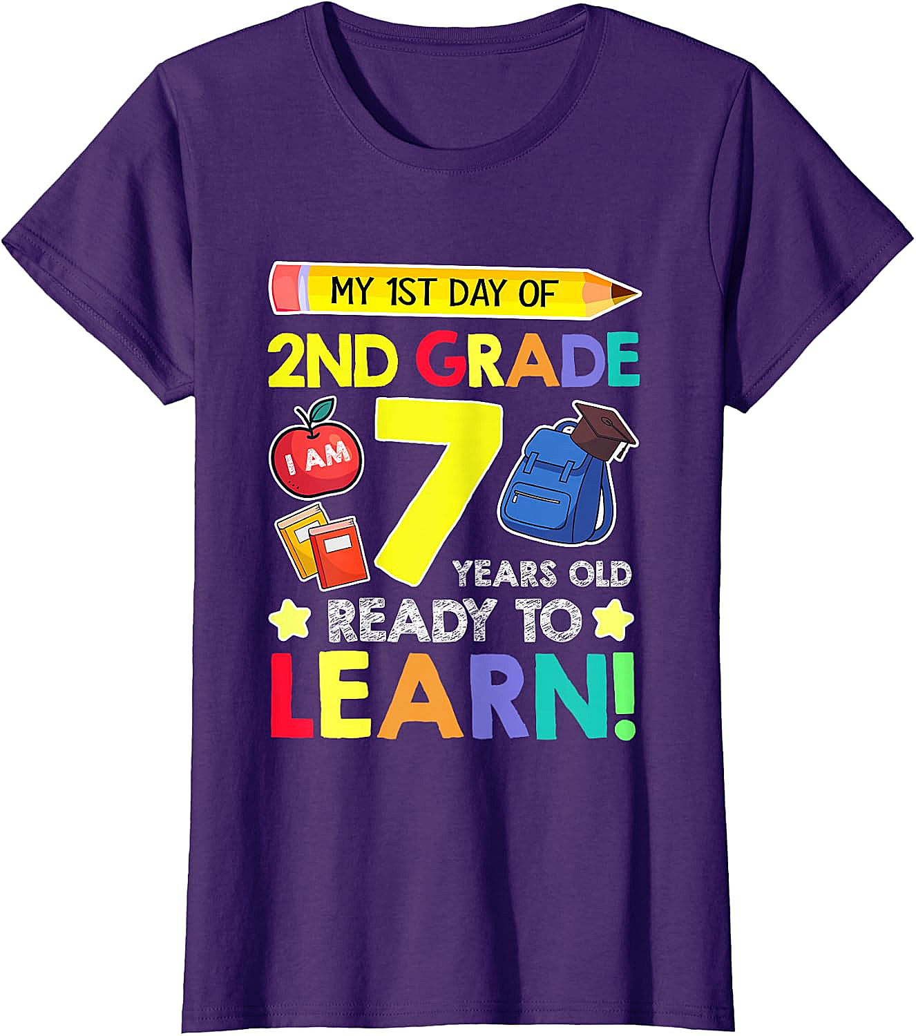  2nd Grade First Day T-Shirt 7 Years Old Ready to Learn