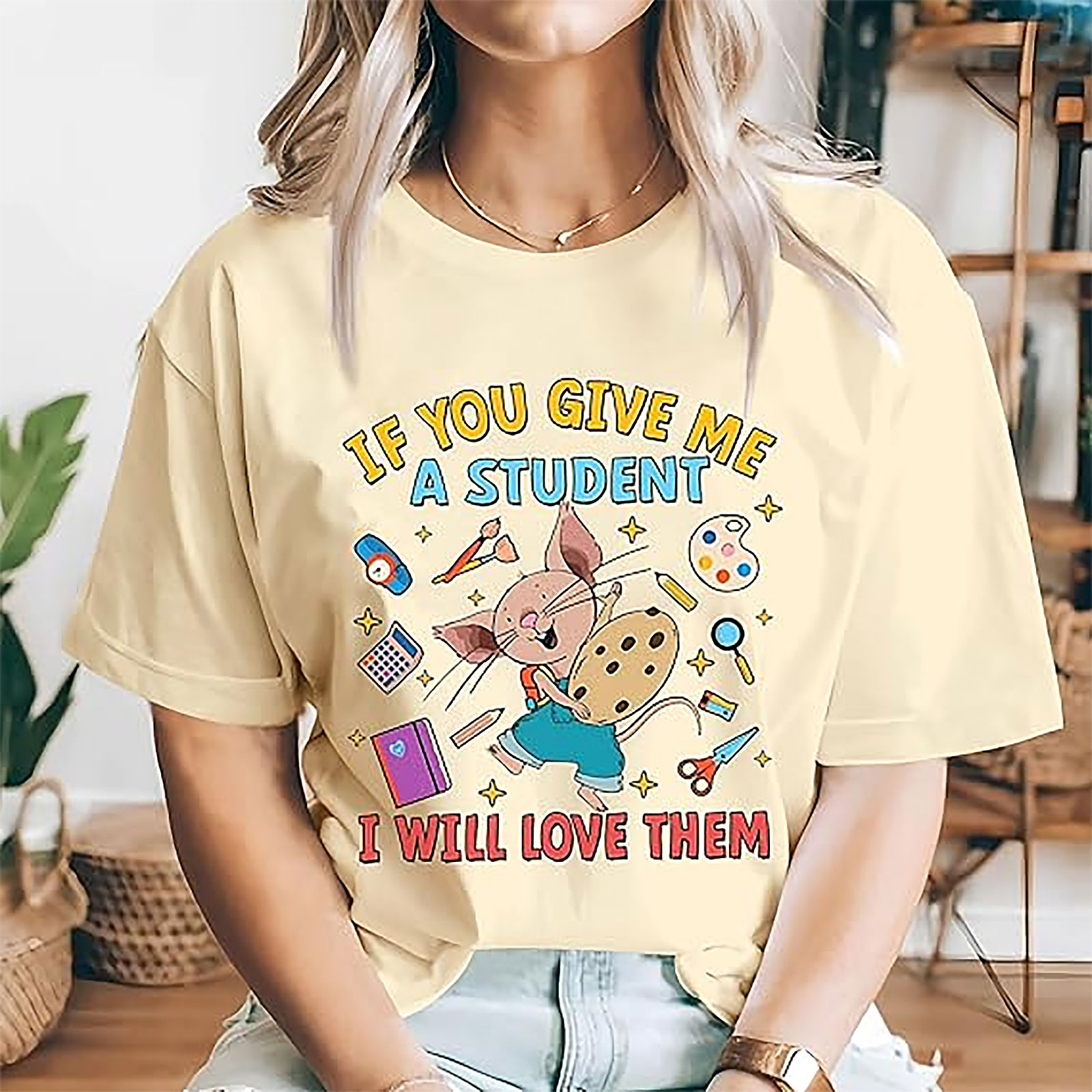 Cute Teacher Shirt | If You Give Me A Student Tee