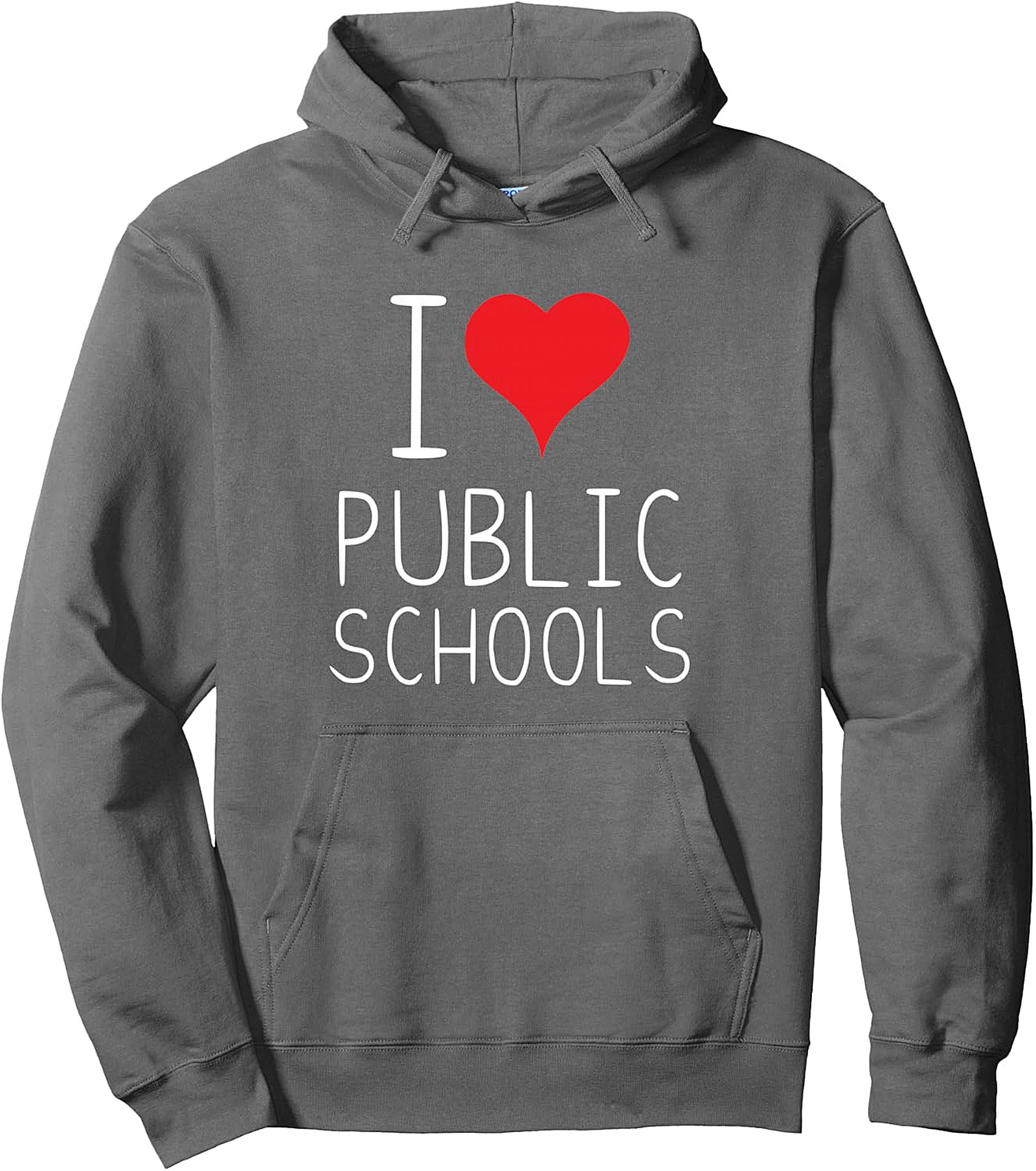  I Love Public Schools Pullover Hoodie | Support Education
