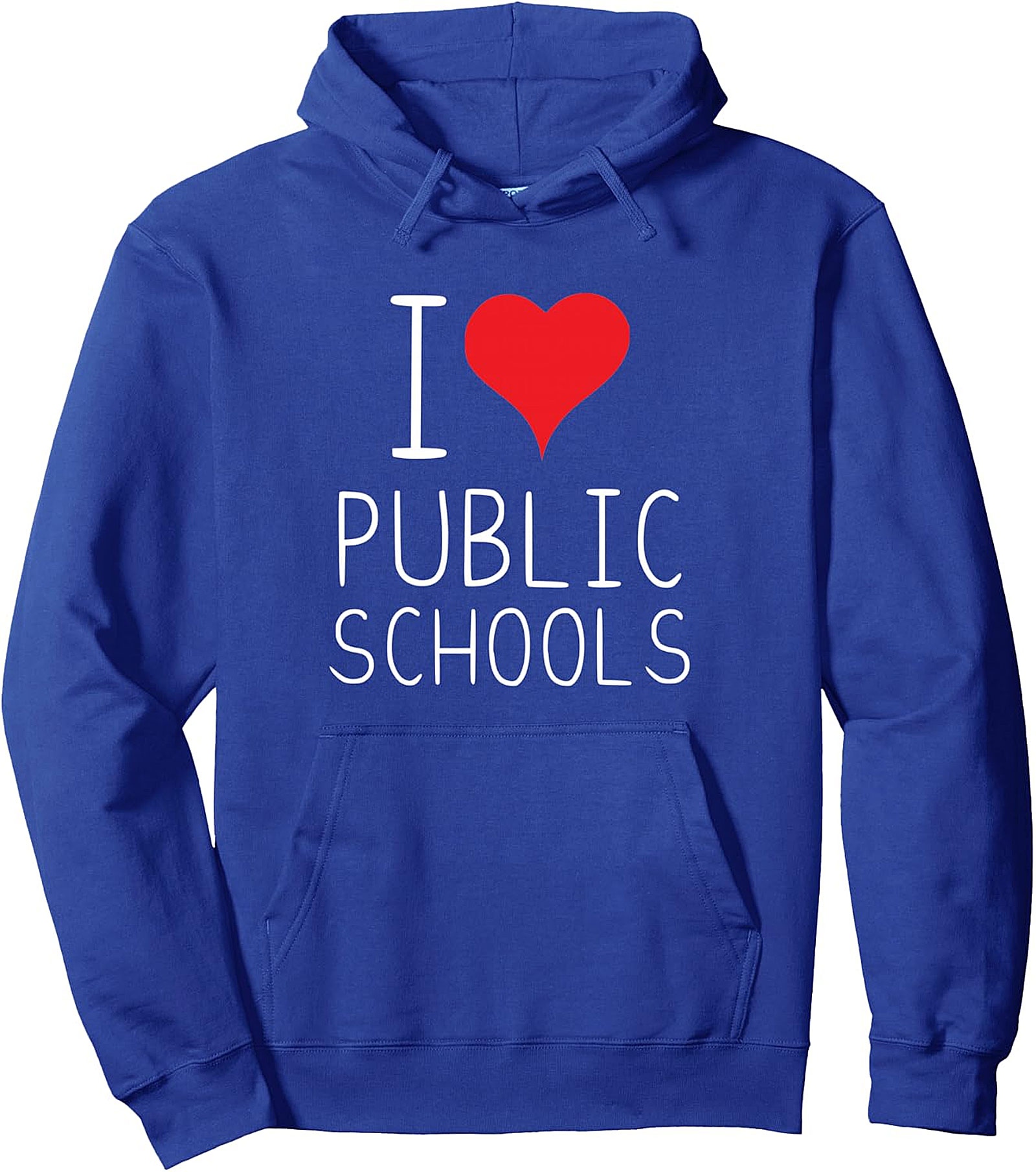  I Love Public Schools Pullover Hoodie | Support Education