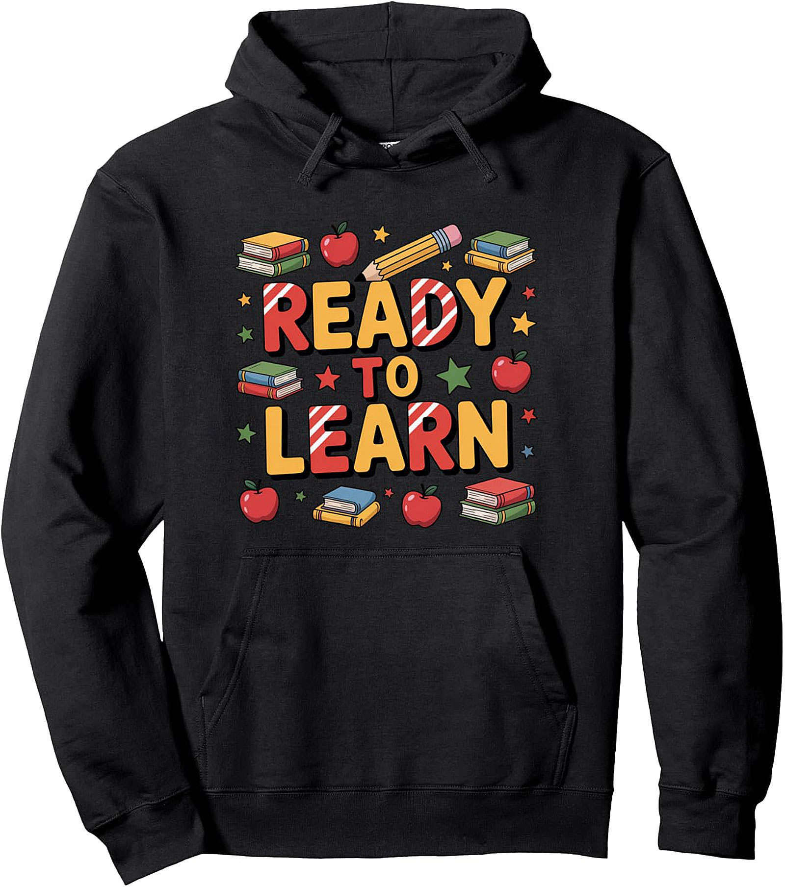 Ready to Learn Back to School Pullover Hoodie | Cozy Students Graphic