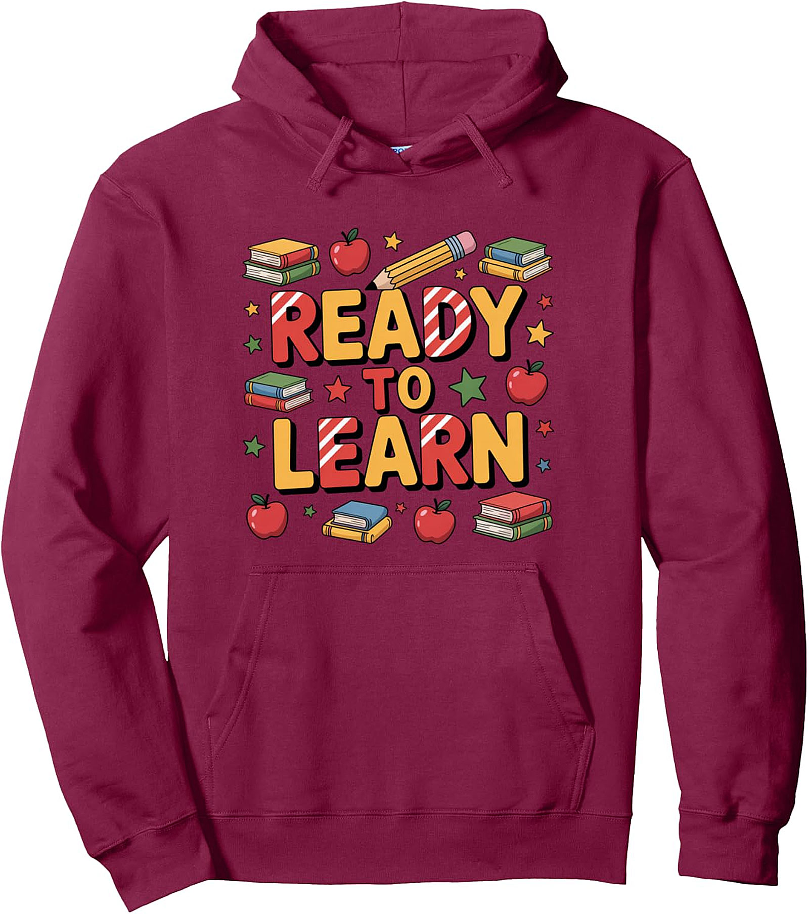 Ready to Learn Back to School Pullover Hoodie | Cozy Students Graphic