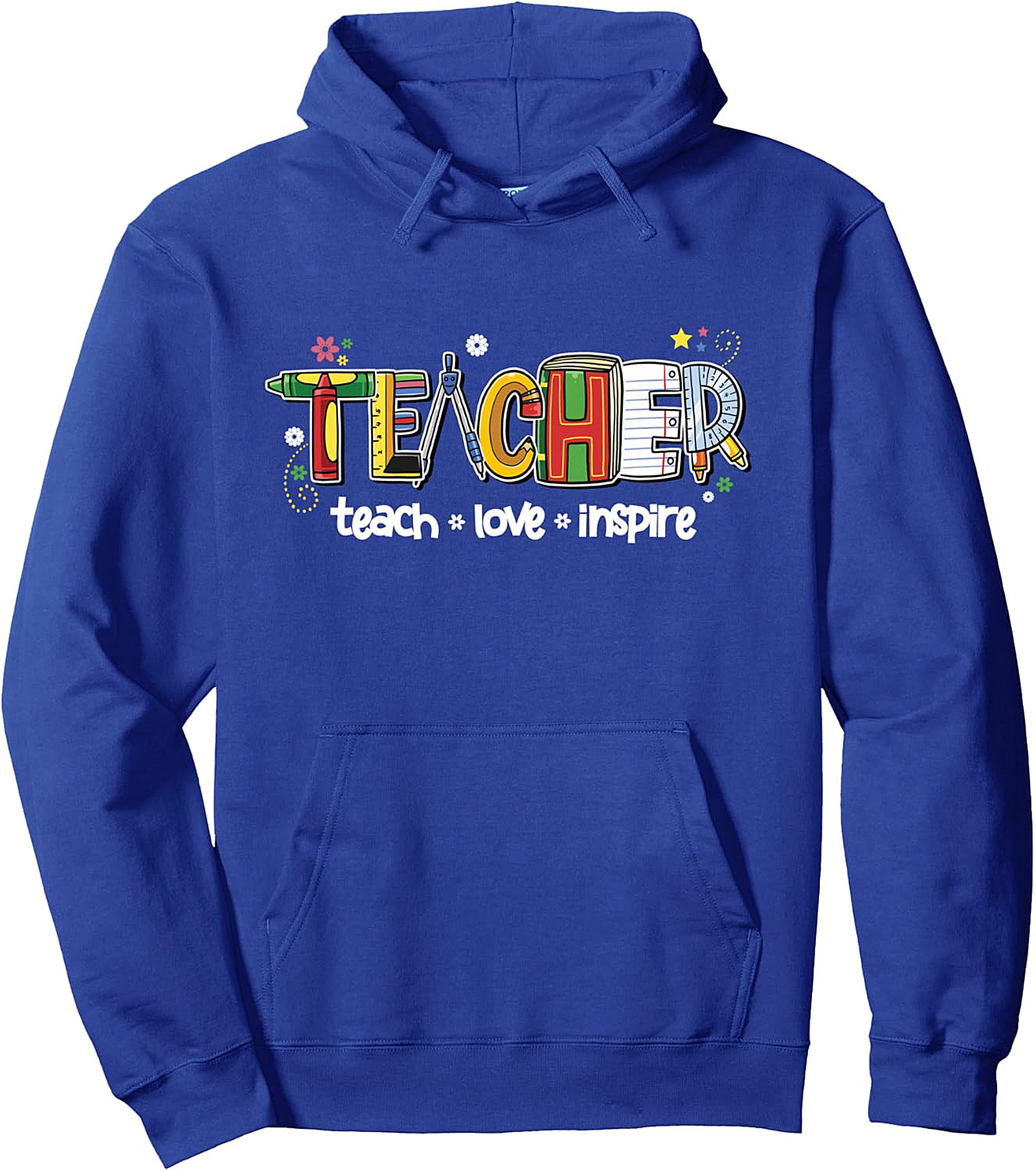 Teacher Pullover Hoodie | Teach Love Inspire | Back To School